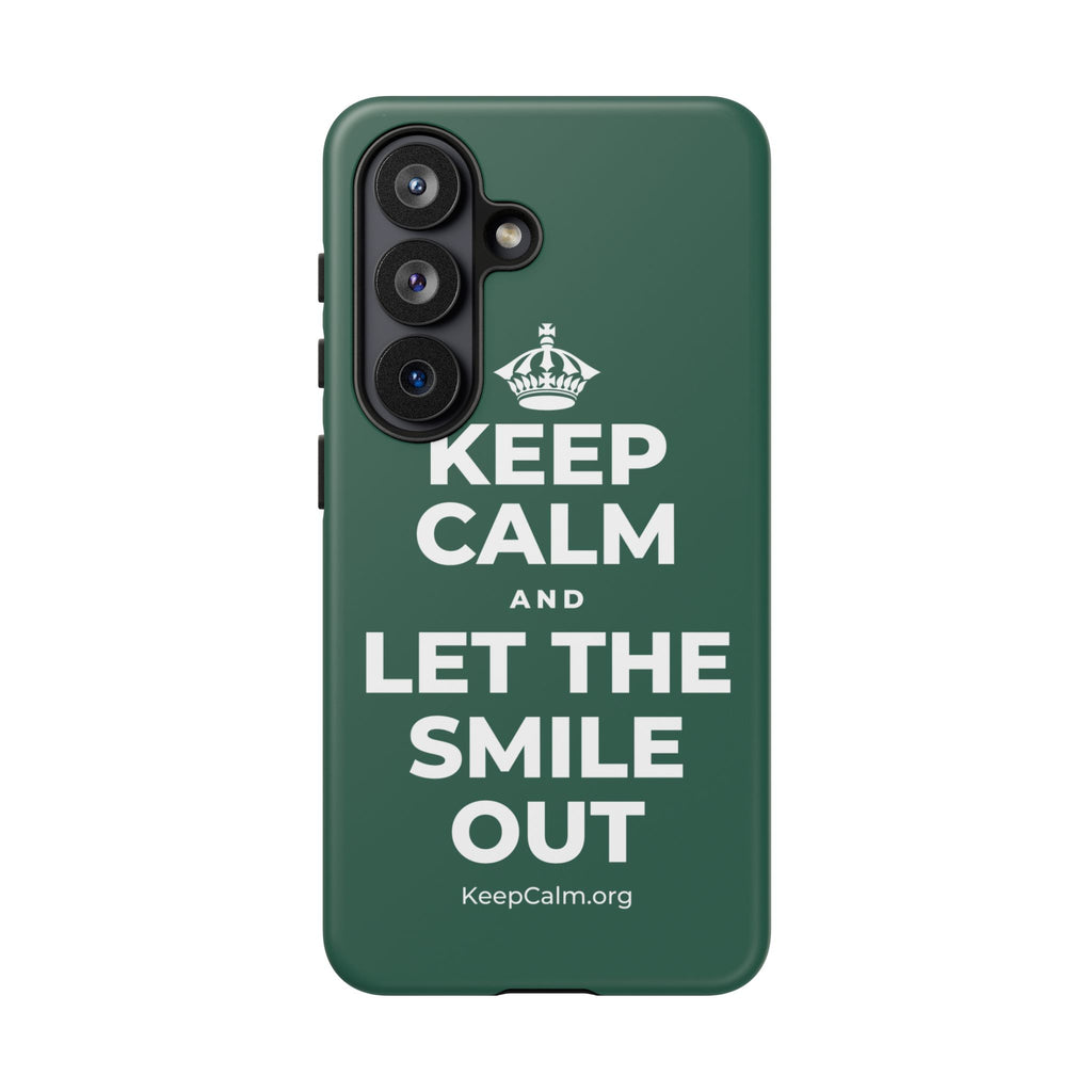 KEEP CALM AND LET THE SMILE OUT Phone Case