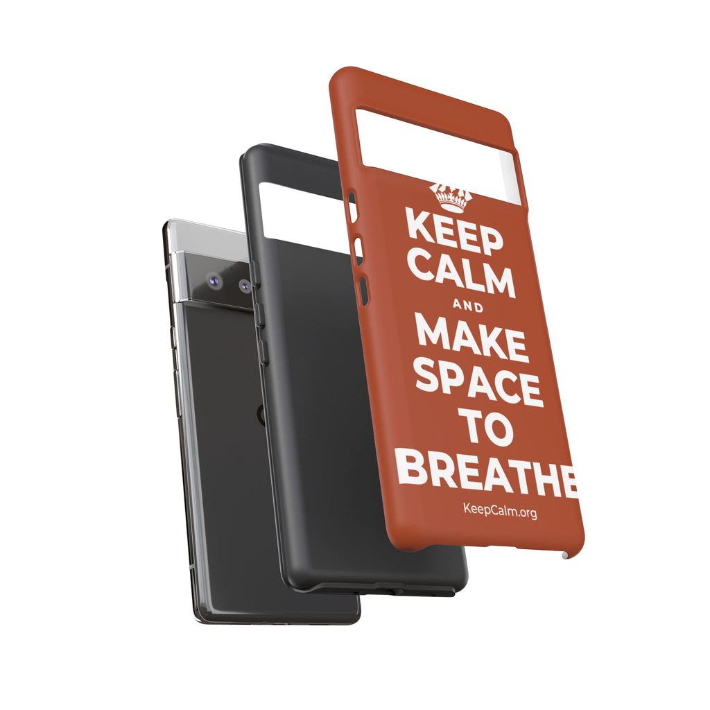 KEEP CALM AND MAKE SPACE TO BREATHE Phone Case