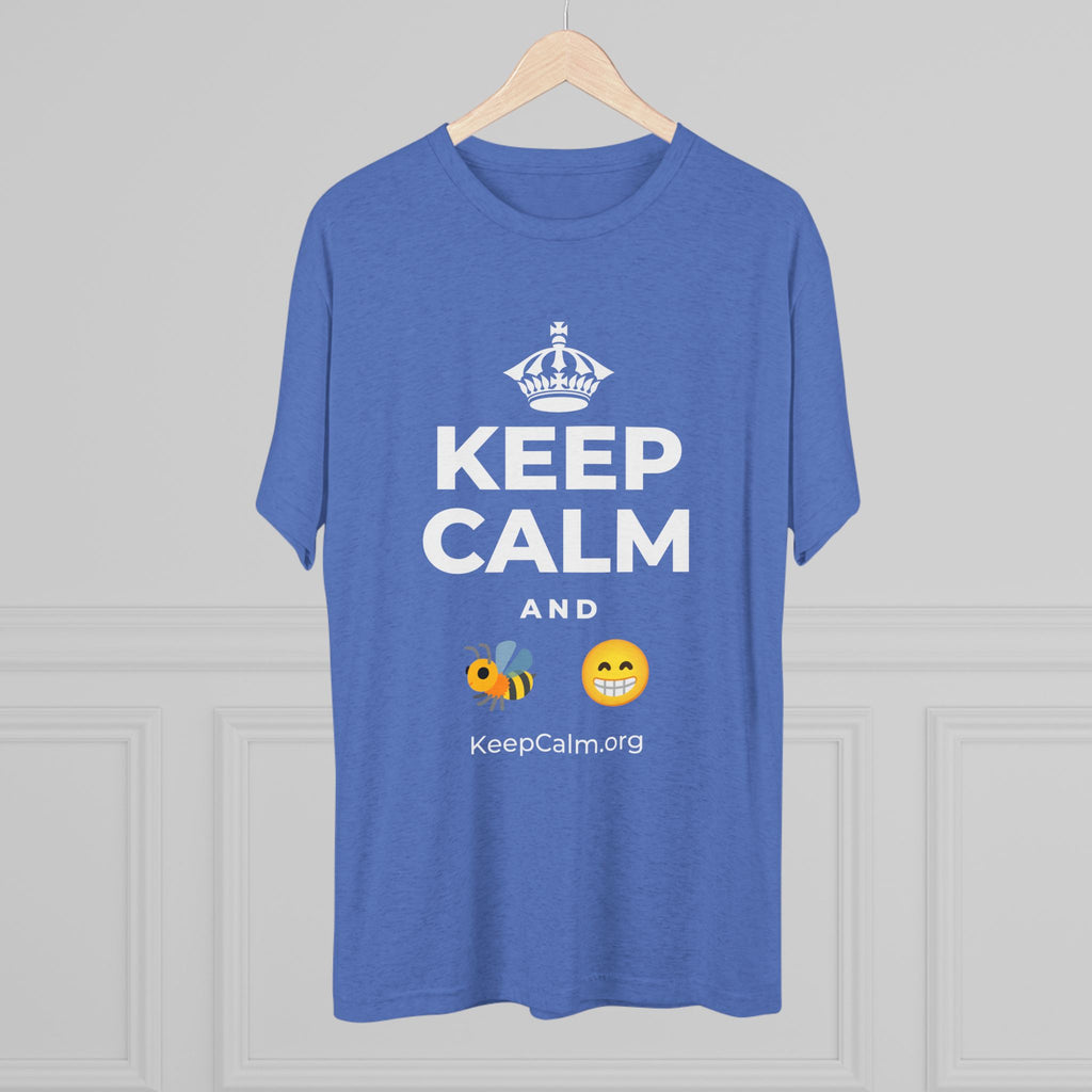 KEEP CALM AND BEE HAPPY Tri-Blend Tee