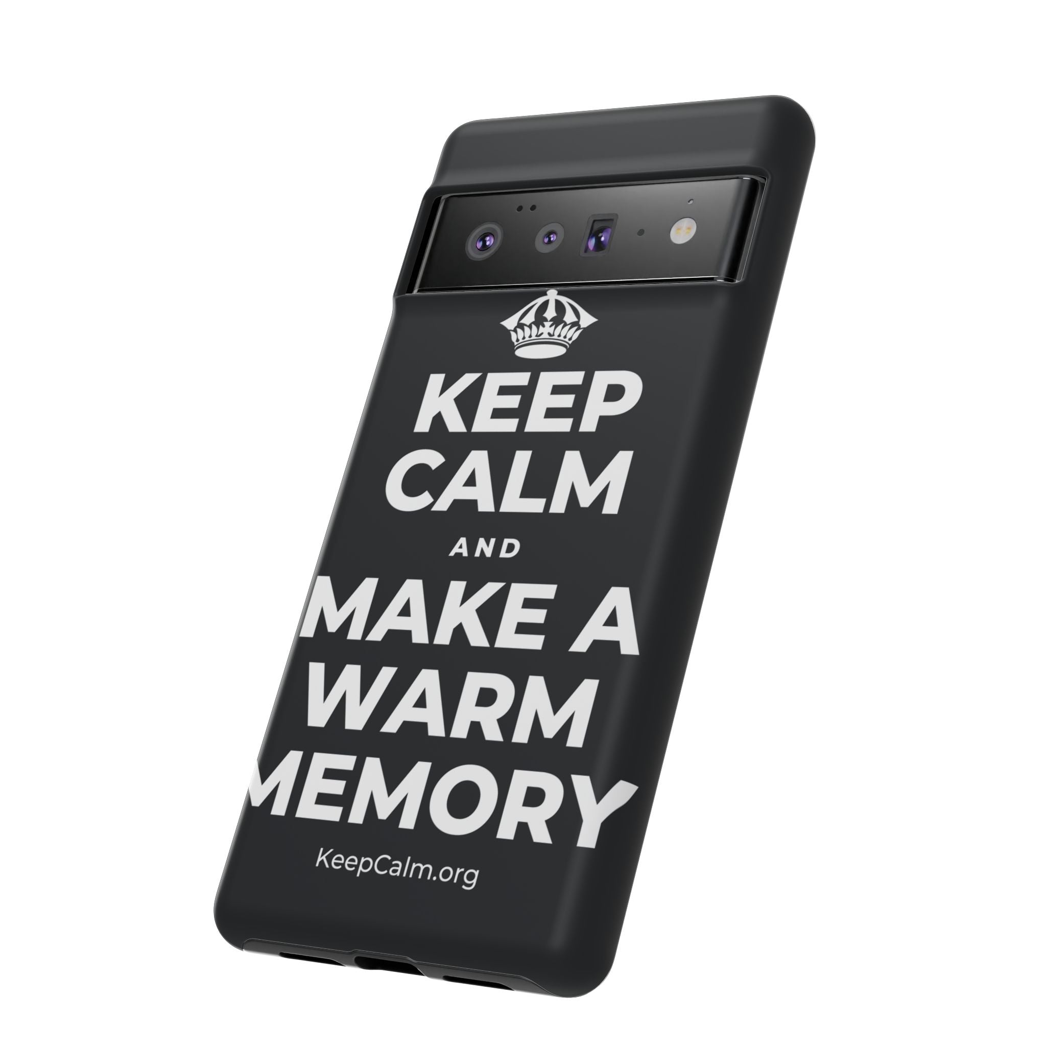 KEEP CALM AND MAKE A WARM MEMORY Phone Case (Dark)