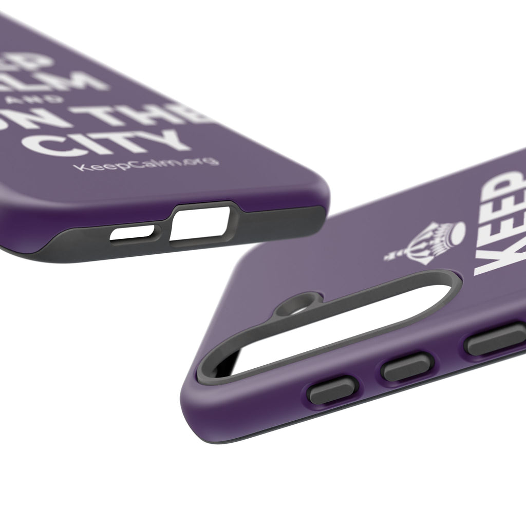 KEEP CALM AND RUN THE CITY Phone Case