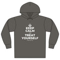 KEEP CALM AND TREAT YOURSELF Organic Hoodie Tee