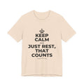 KEEP CALM AND JUST REST, THAT COUNTS T-Shirt (Soft Cream–Heather Mauve)
