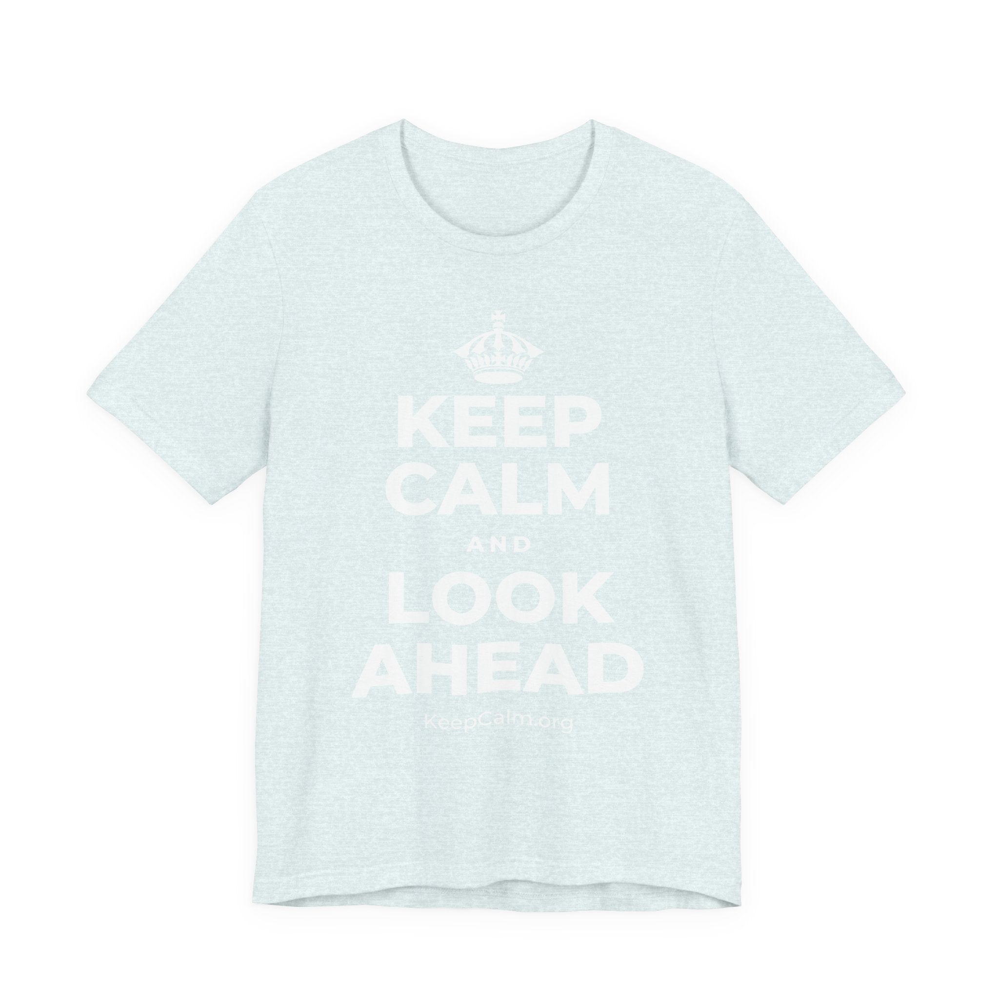 KEEP CALM AND LOOK AHEAD T-Shirt (Soft Cream–Heather Mauve)