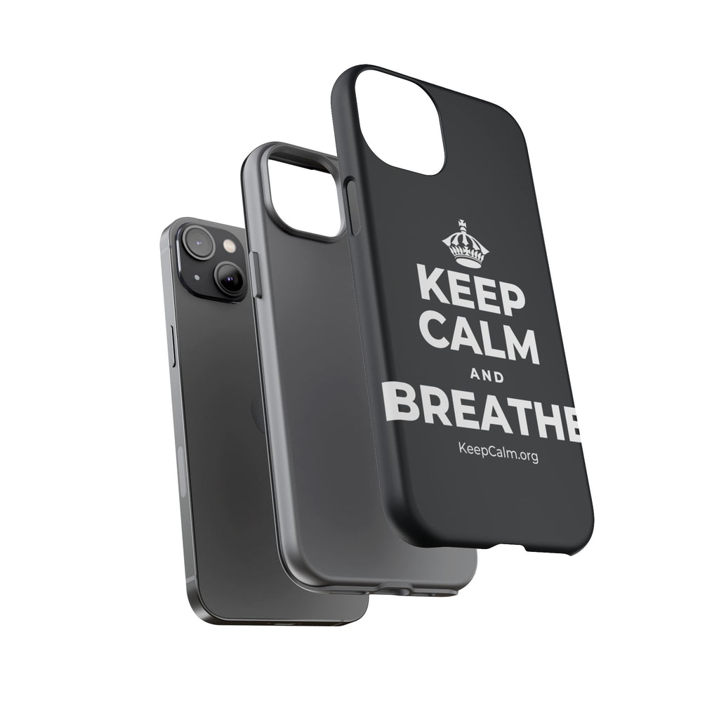KEEP CALM AND BREATHE Phone Case (Dark)