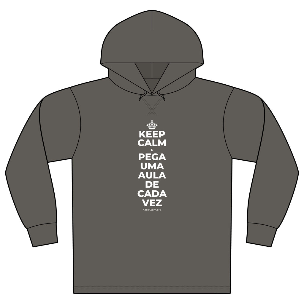 KEEP CALM E PEGA UMA AULA DE CADA VEZ Organic Hoodie Tee