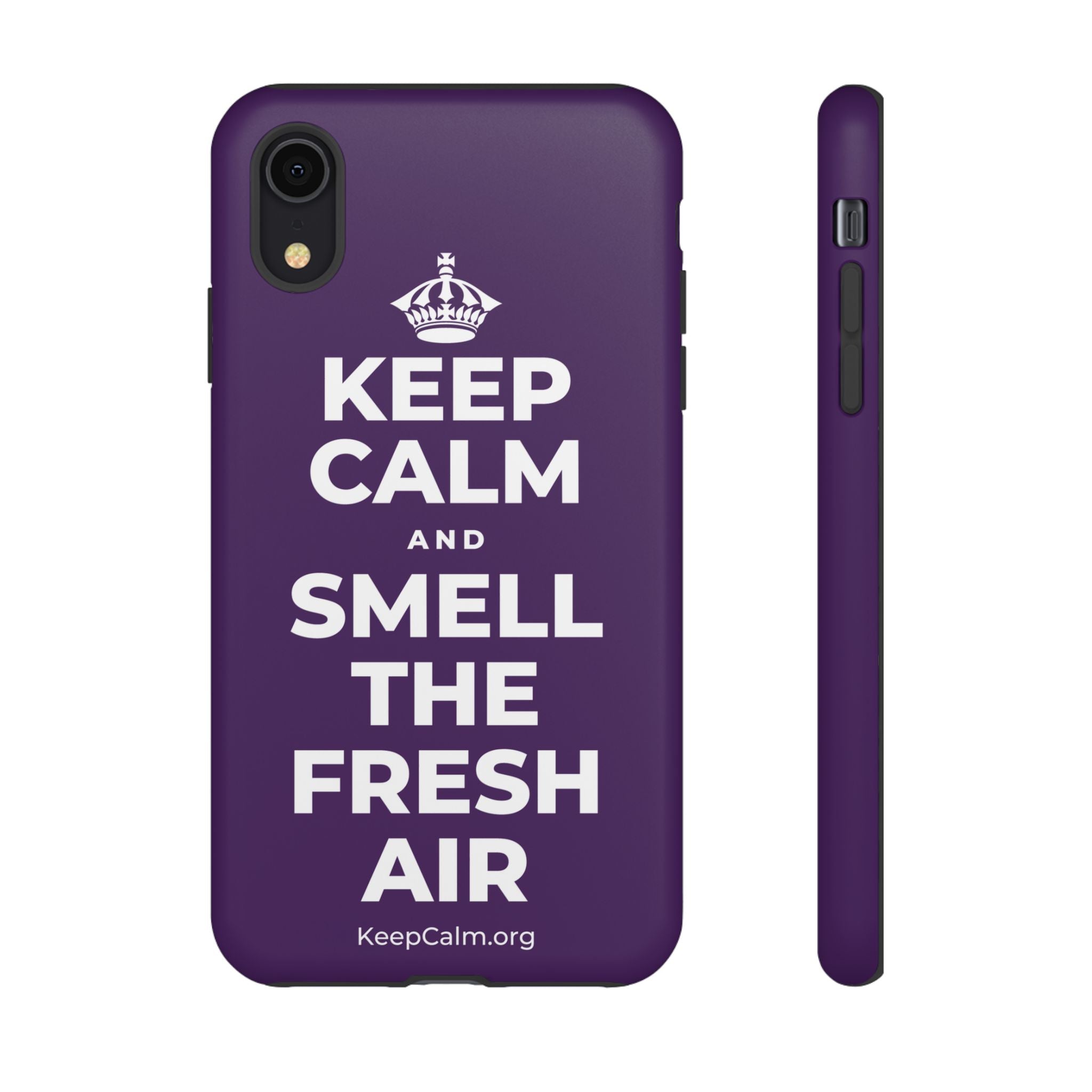 KEEP CALM AND SMELL THE FRESH AIR Phone Case
