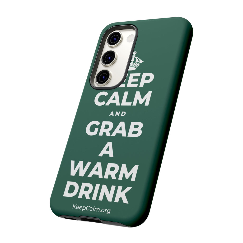 KEEP CALM AND GRAB A WARM DRINK Phone Case