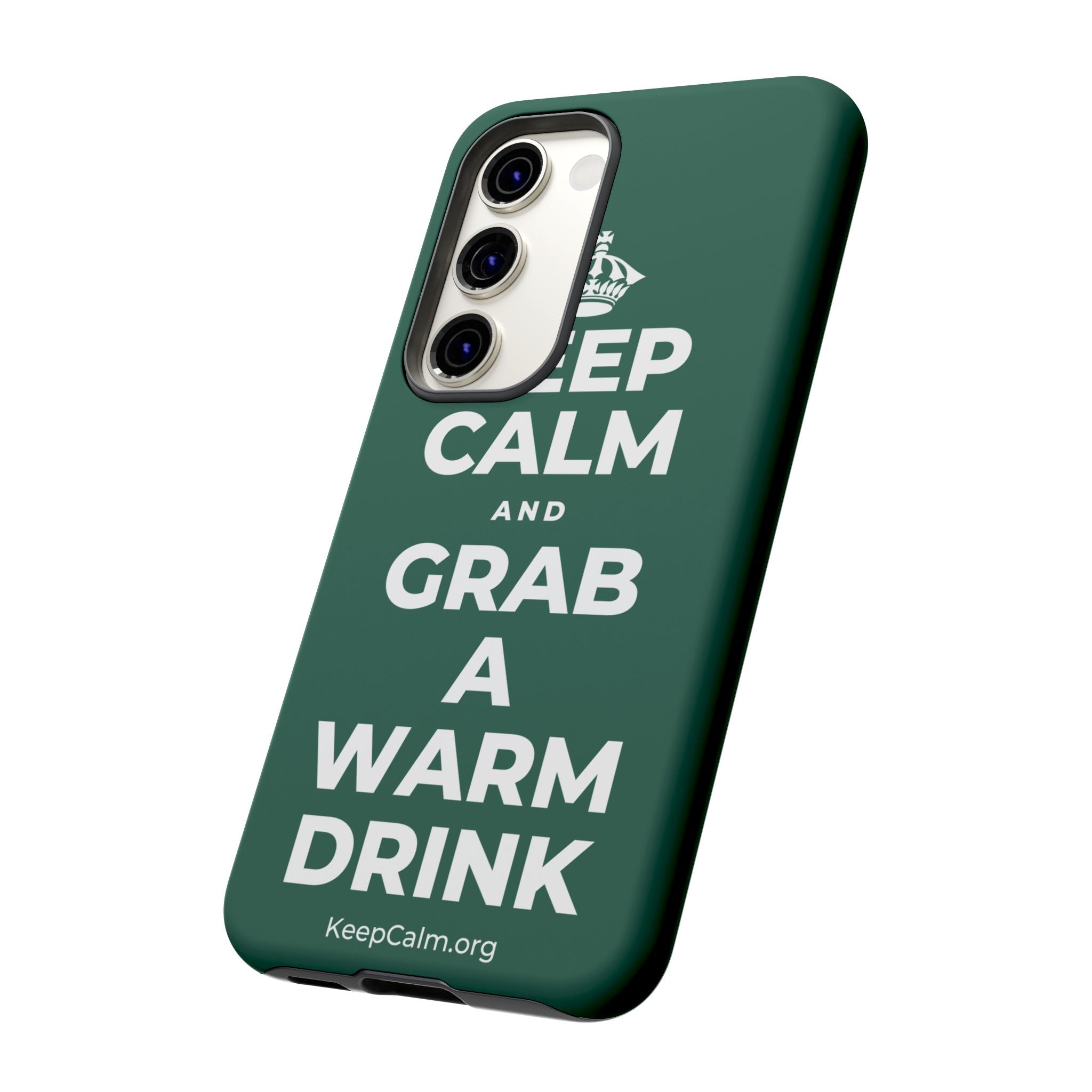 KEEP CALM AND GRAB A WARM DRINK Phone Case