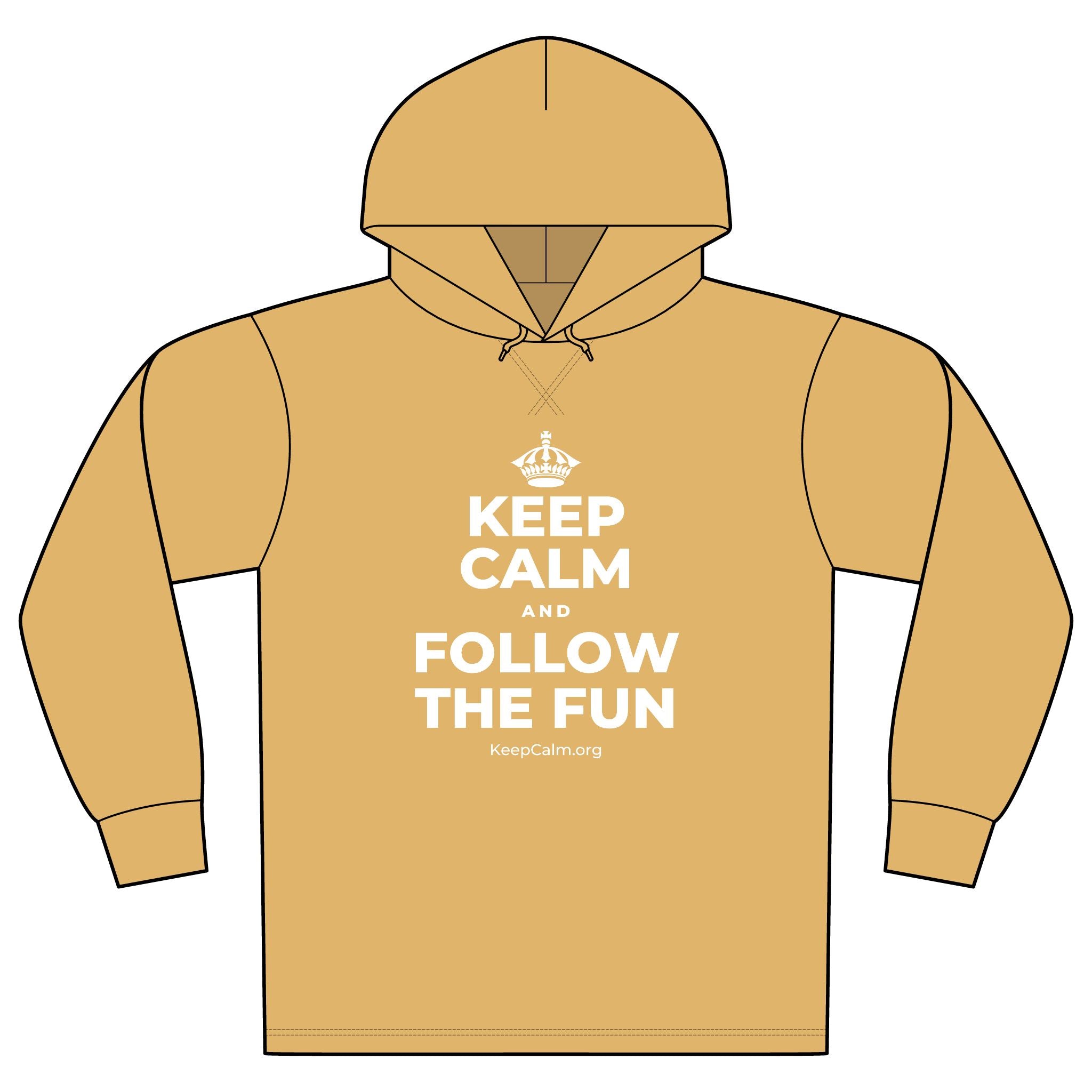 KEEP CALM AND FOLLOW THE FUN Organic Hoodie Tee