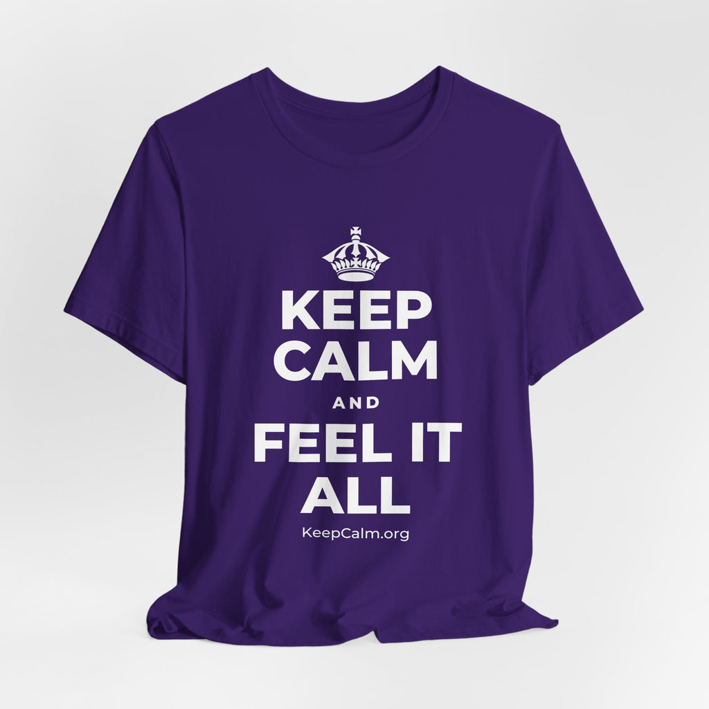 KEEP CALM AND FEEL IT ALL T-Shirt (Soft Cream–Heather Mauve)