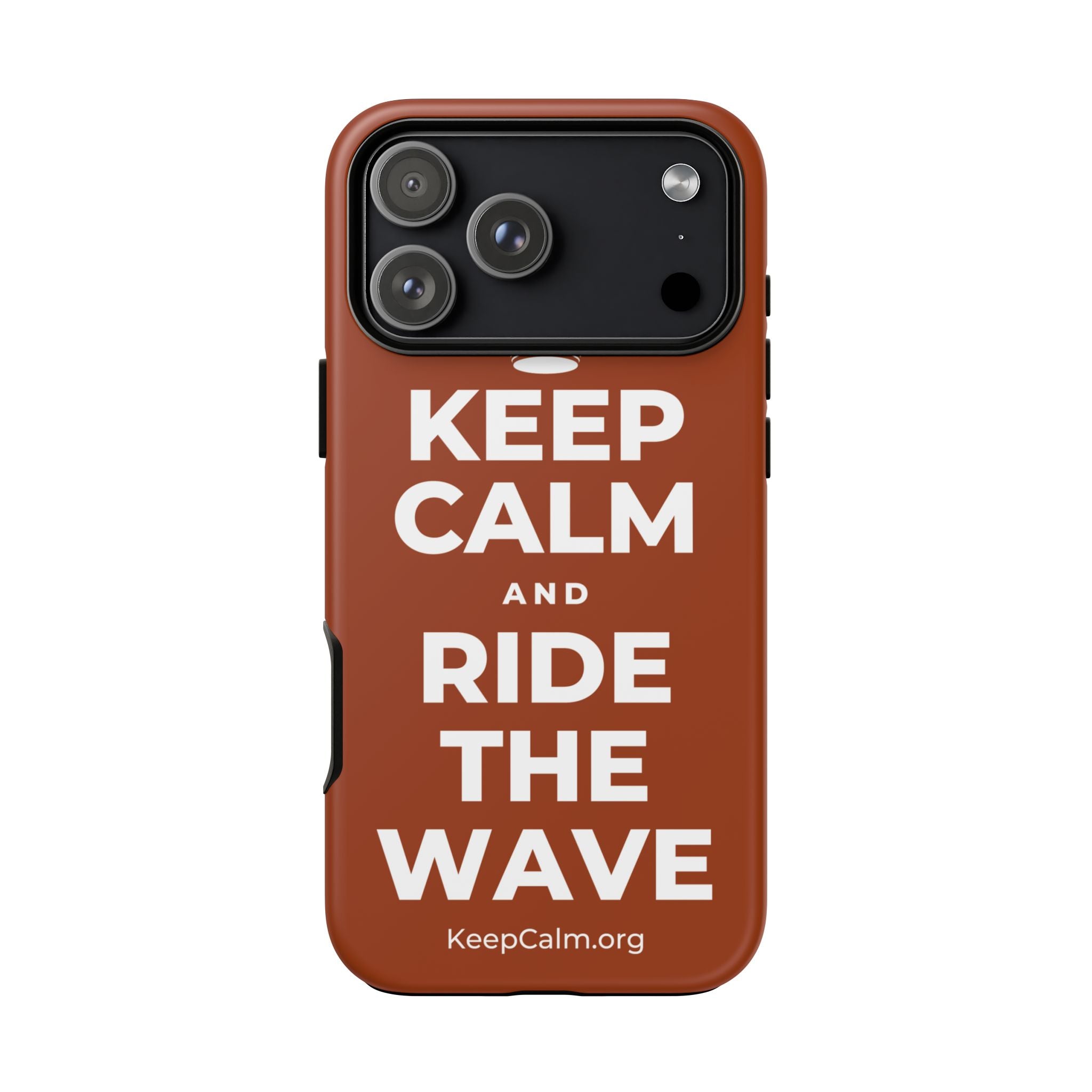 KEEP CALM AND RIDE THE WAVE Phone Case
