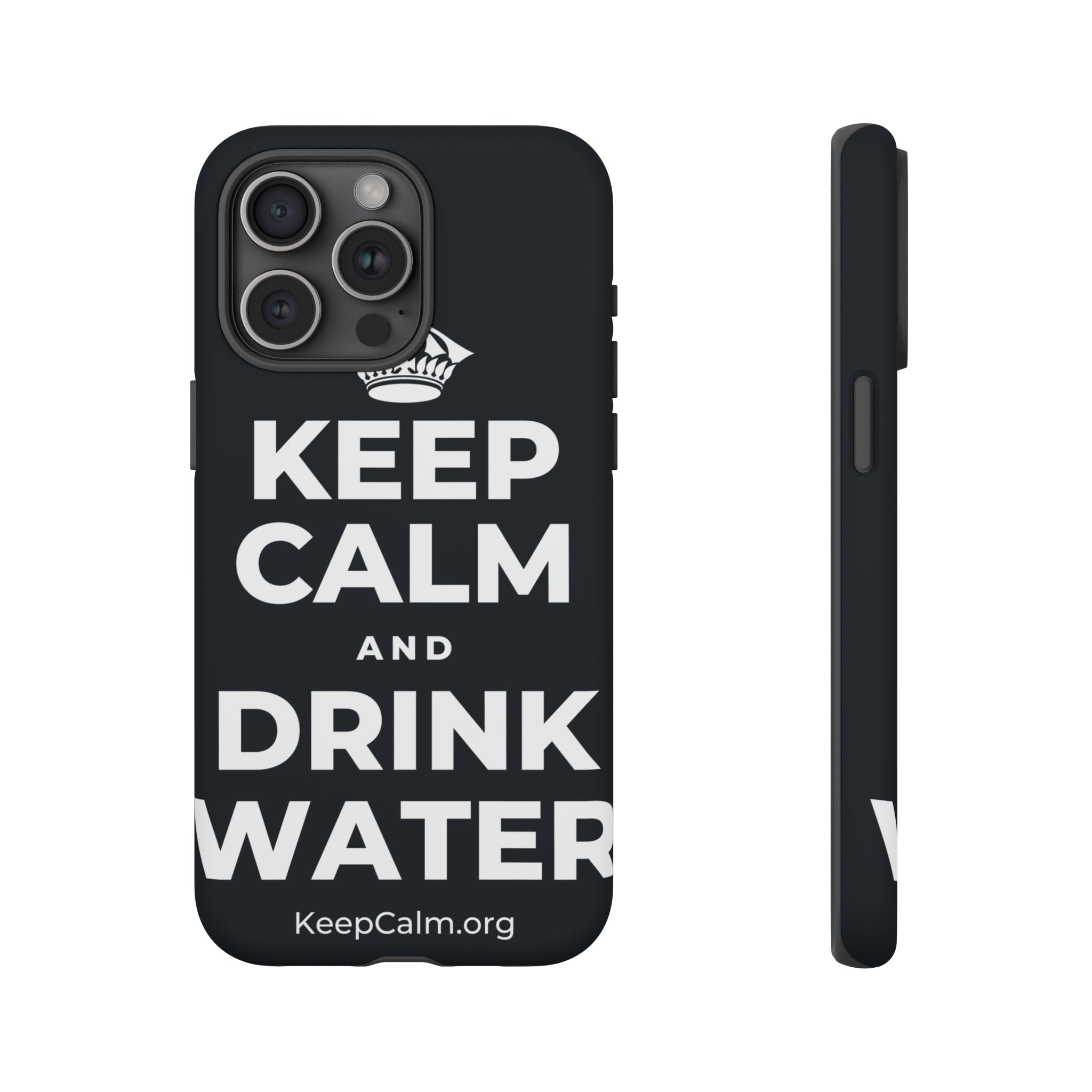 KEEP CALM AND DRINK WATER Phone Case (Dark)