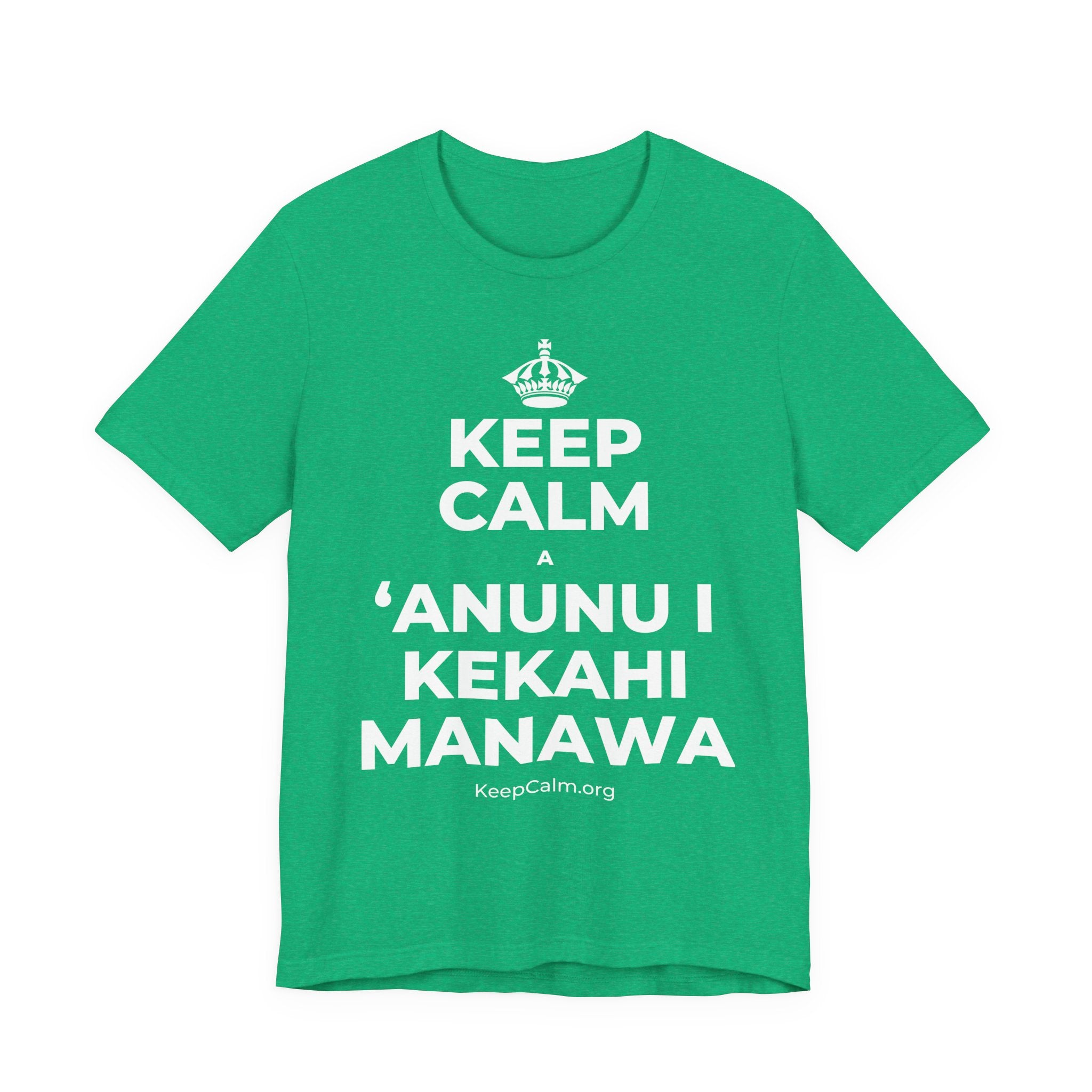 KEEP CALM A ʻANUNU I KEKAHI MANAWA T-Shirt (Baby Blue–Silver)