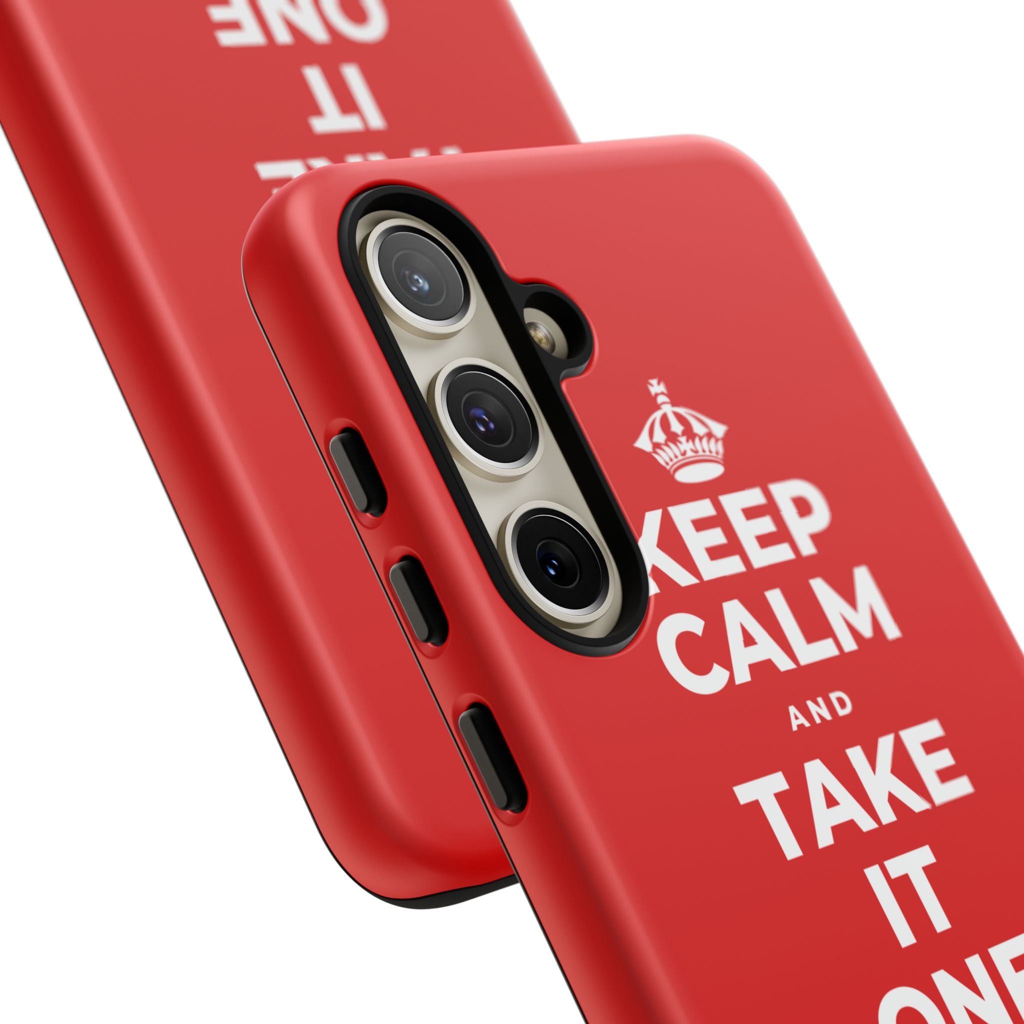 KEEP CALM AND TAKE IT ONE DAY AT A TIME Phone Case