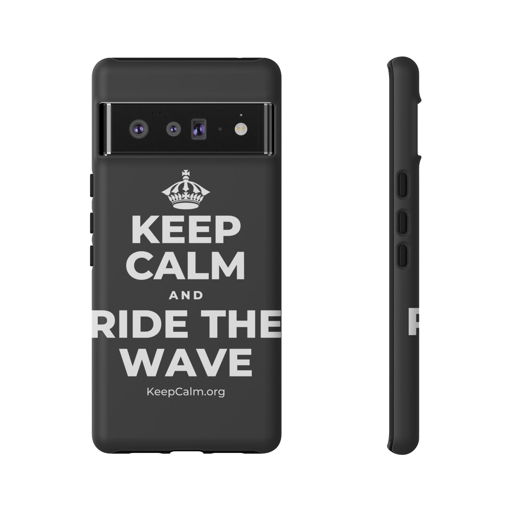KEEP CALM AND RIDE THE WAVE Phone Case