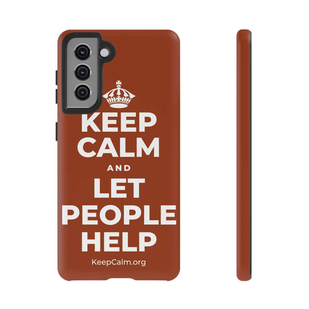 KEEP CALM AND LET PEOPLE HELP Phone Case