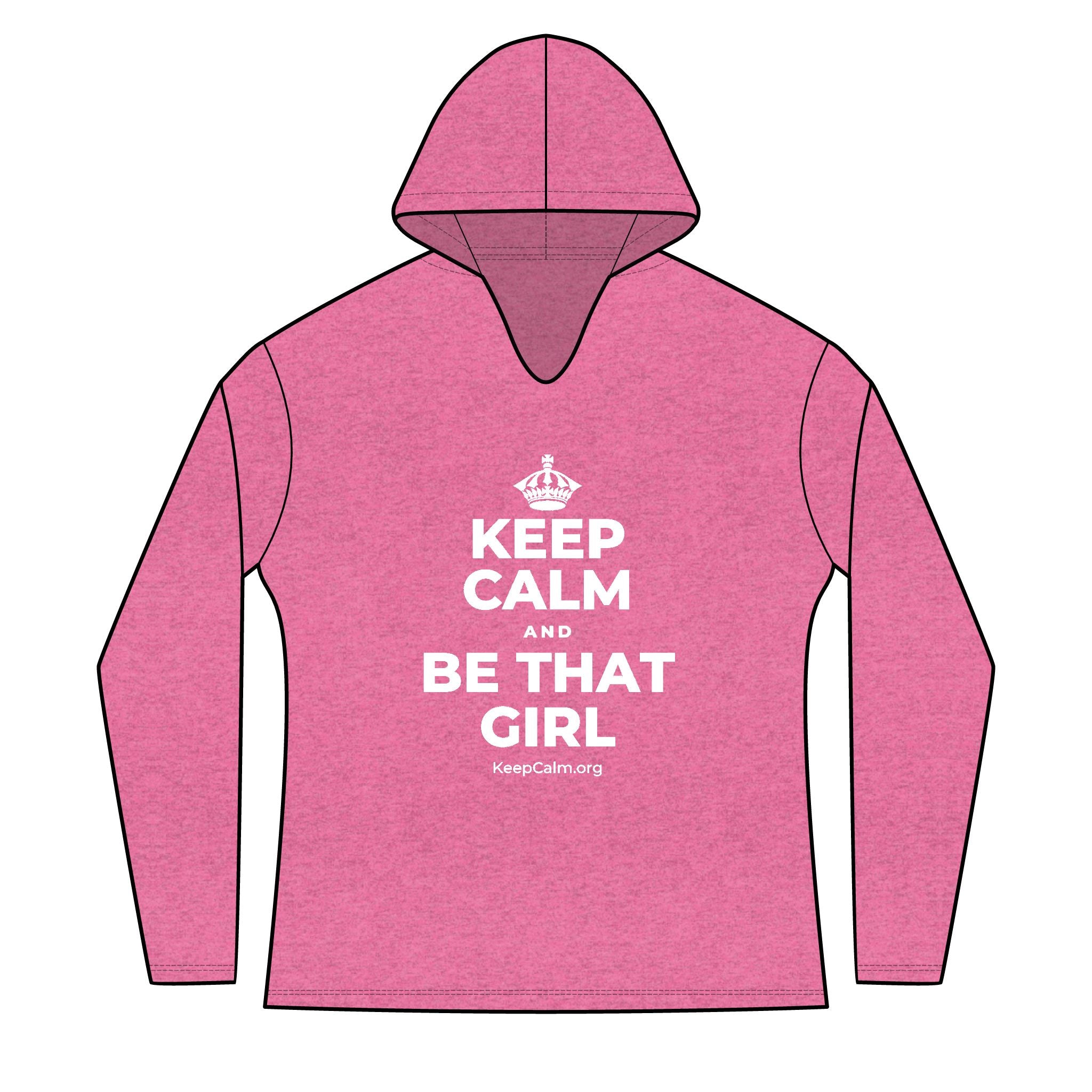 KEEP CALM AND BE THAT GIRL Women's Long Sleeve Hoodie
