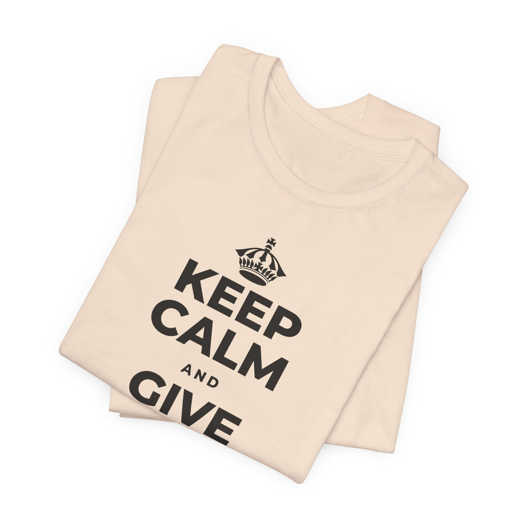 KEEP CALM AND GIVE WHAT YOU CAN T-Shirt (Soft Cream–Heather Mauve)
