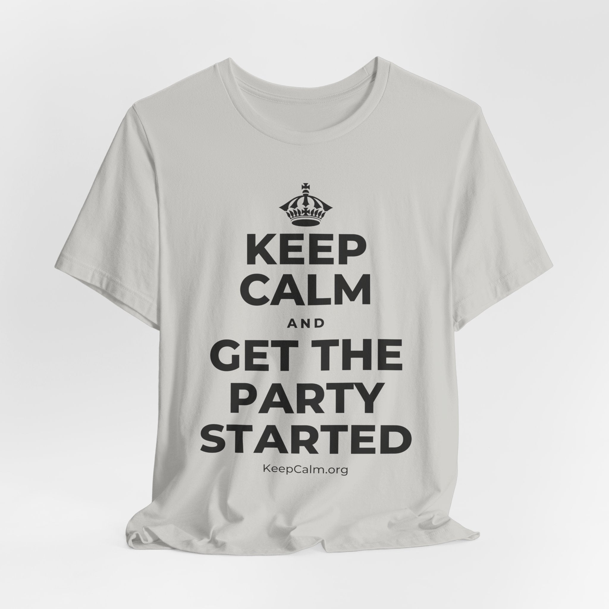 KEEP CALM AND GET THE PARTY STARTED T-Shirt (Baby Blue–Silver)