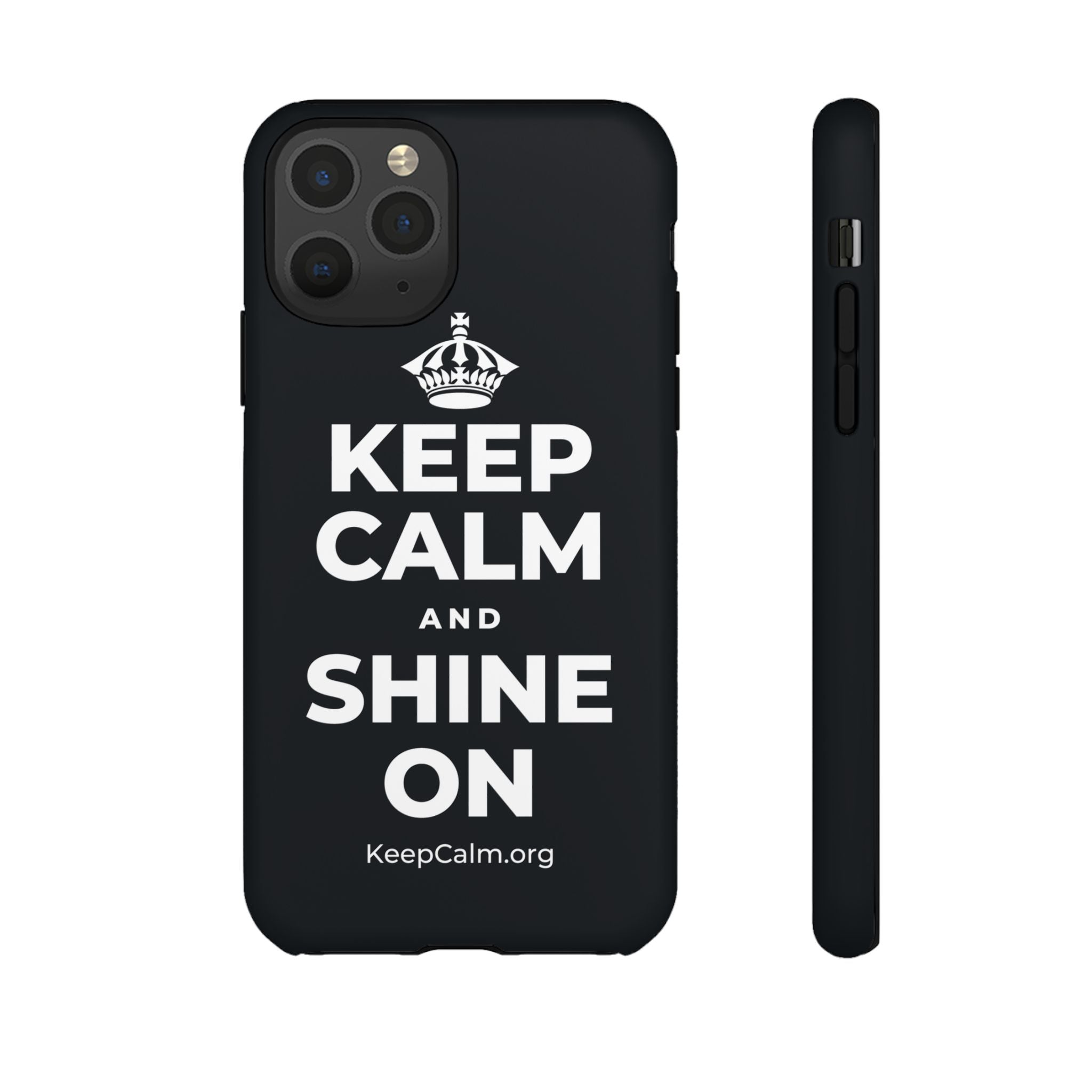 KEEP CALM AND SHINE ON Phone Case (Dark)