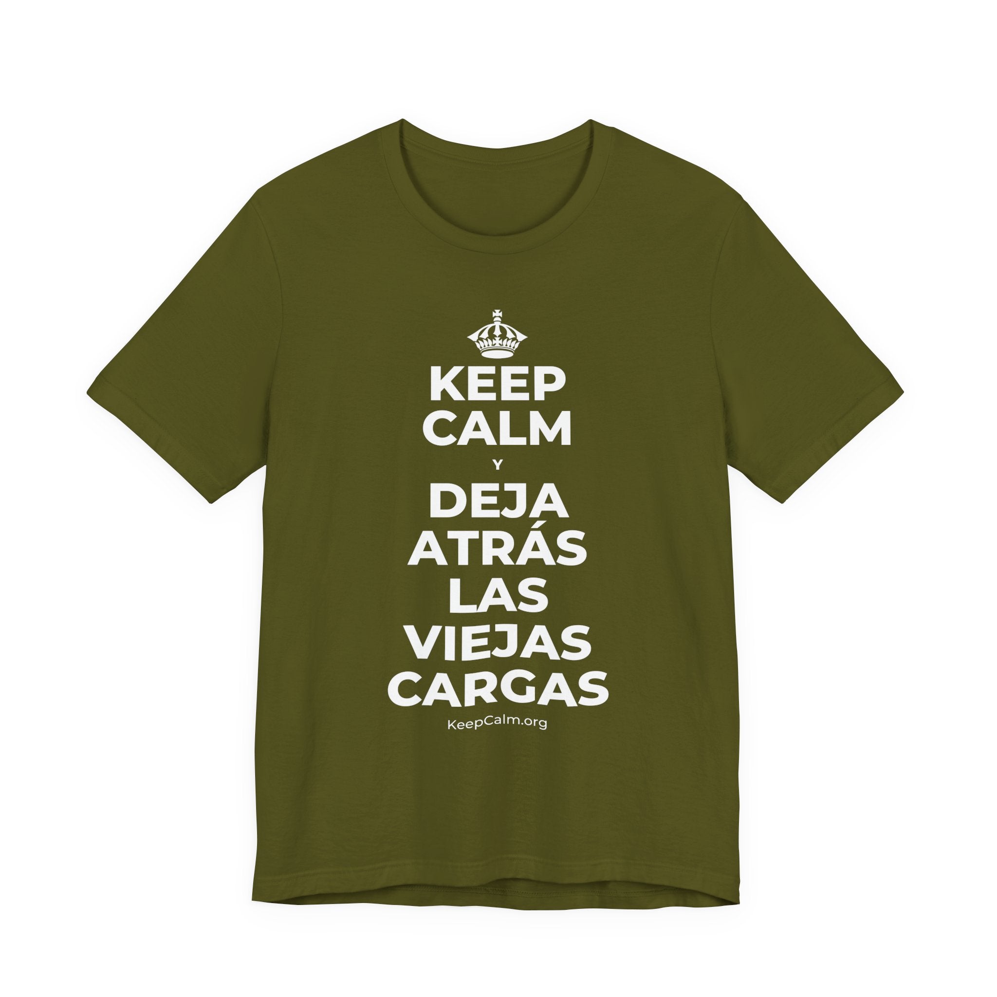 KEEP CALM Y DEJA ATRÁS LAS VIEJAS CARGAS T-Shirt (Baby Blue–Silver)