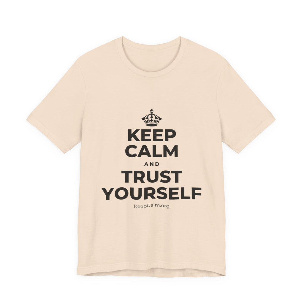 KEEP CALM AND TRUST YOURSELF T-Shirt (Soft Cream–Heather Mauve)