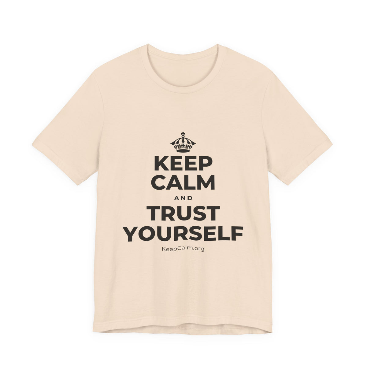 KEEP CALM AND TRUST YOURSELF T-Shirt (Soft Cream–Heather Mauve)