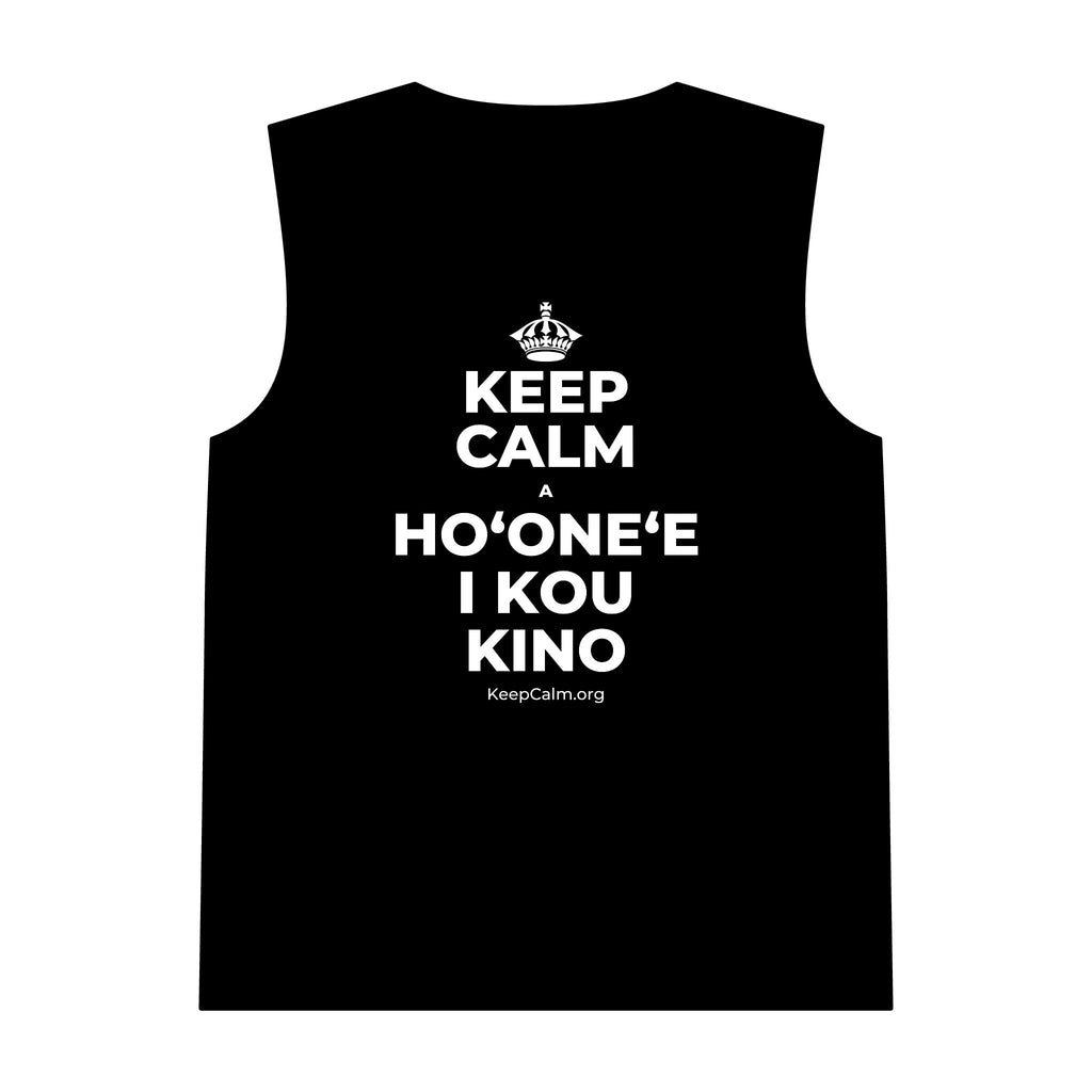 KEEP CALM A HOʻONEʻE I KOU KINO Tank Top
