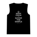 KEEP CALM AND SAVOR THE SIMPLE Tank Top