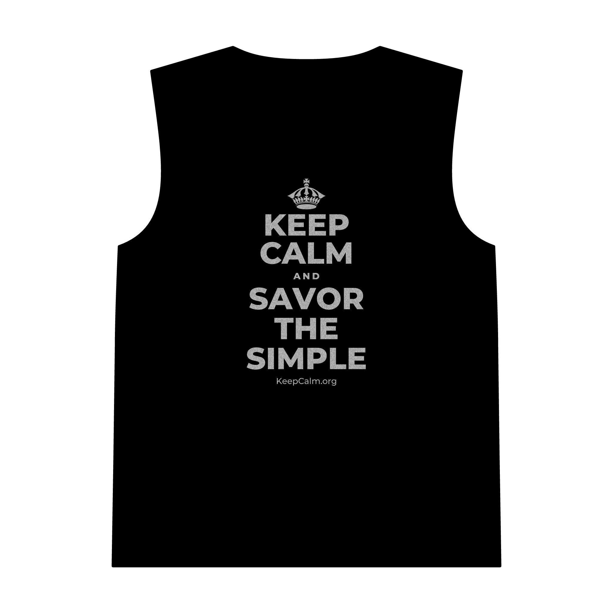 KEEP CALM AND SAVOR THE SIMPLE Tank Top