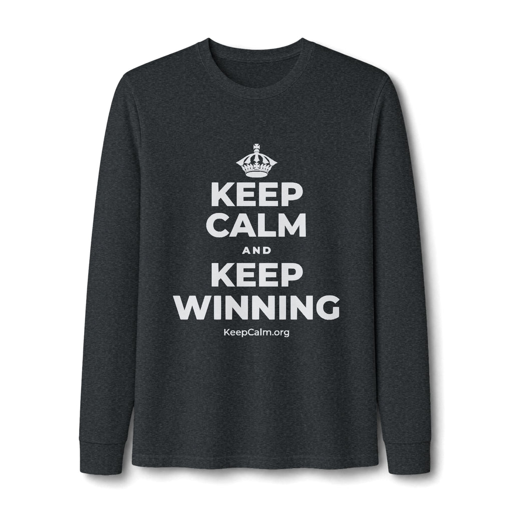 KEEP CALM AND KEEP WINNING Long Sleeve Tee