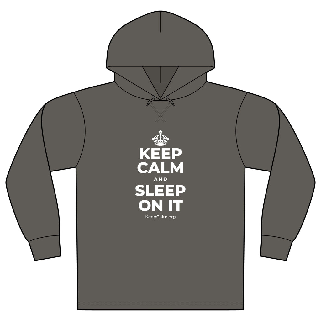 KEEP CALM AND SLEEP ON IT Organic Hoodie Tee