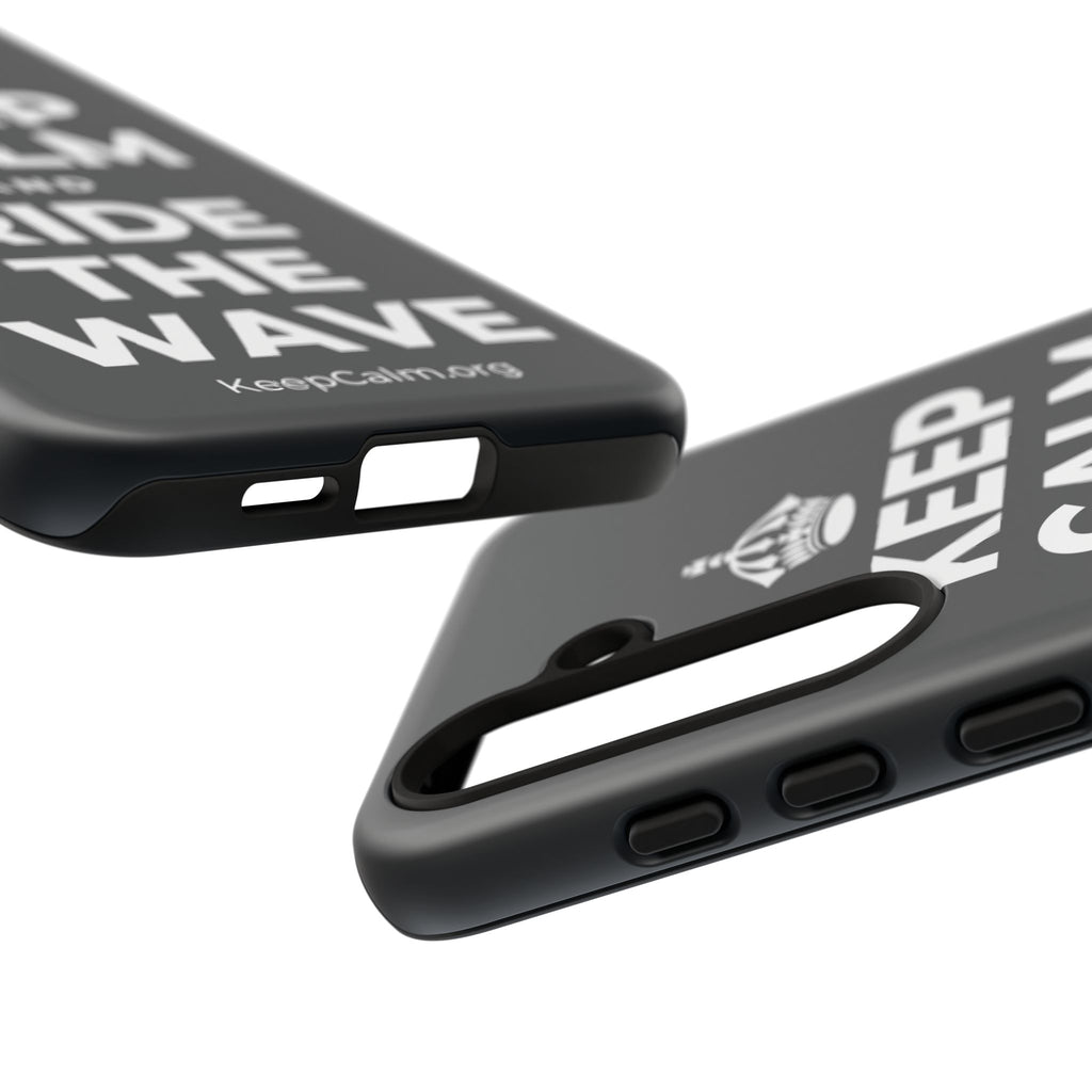 KEEP CALM AND RIDE THE WAVE Phone Case (Dark)