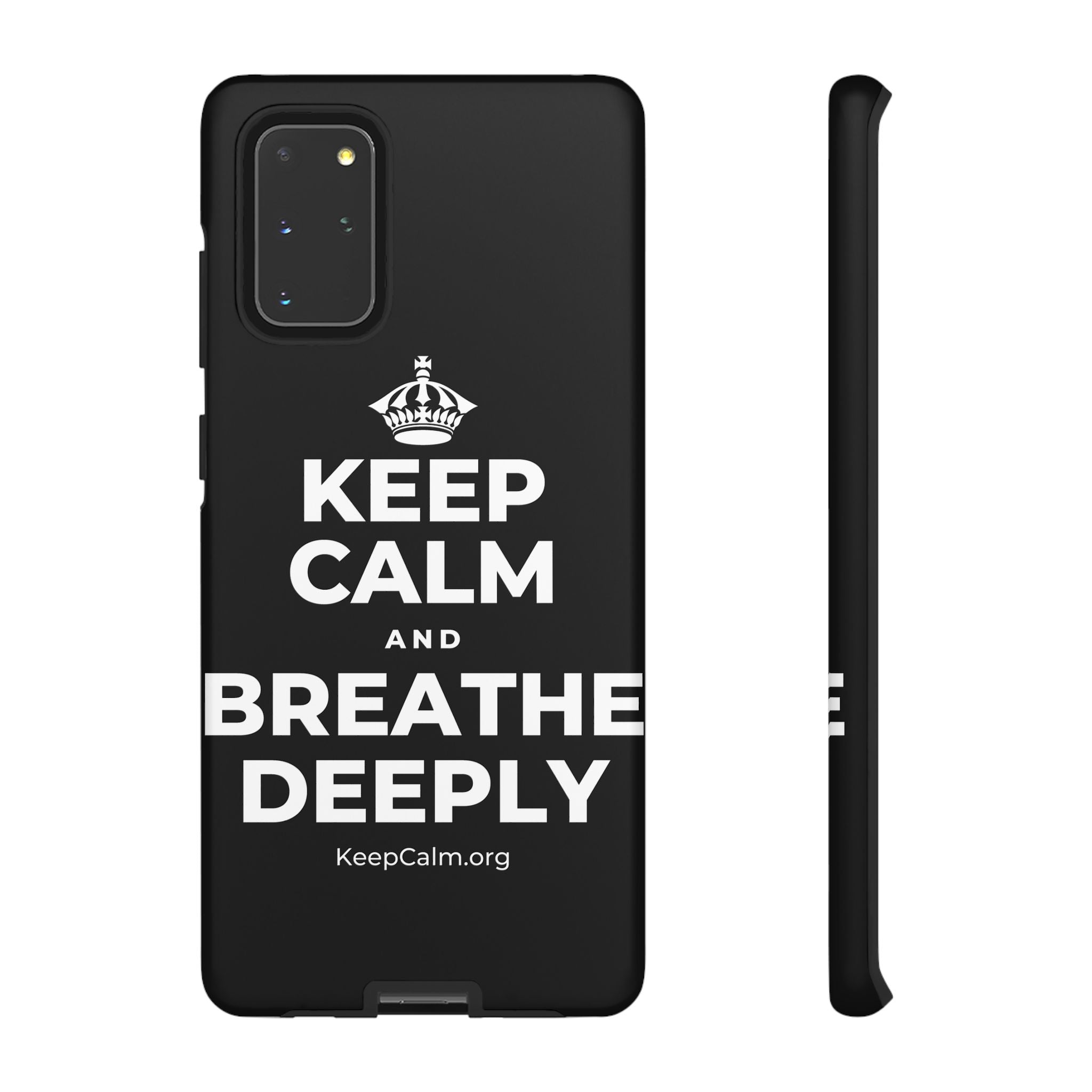 KEEP CALM AND BREATHE DEEPLY Phone Case