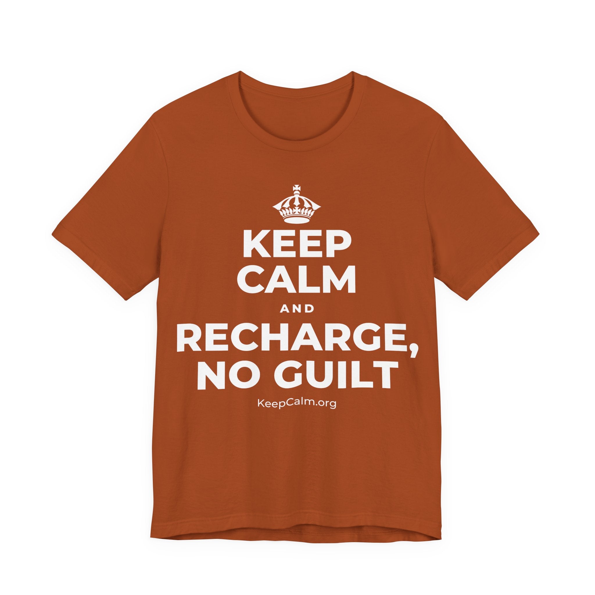 KEEP CALM AND RECHARGE, NO GUILT T-Shirt (Military Green–Autumn)