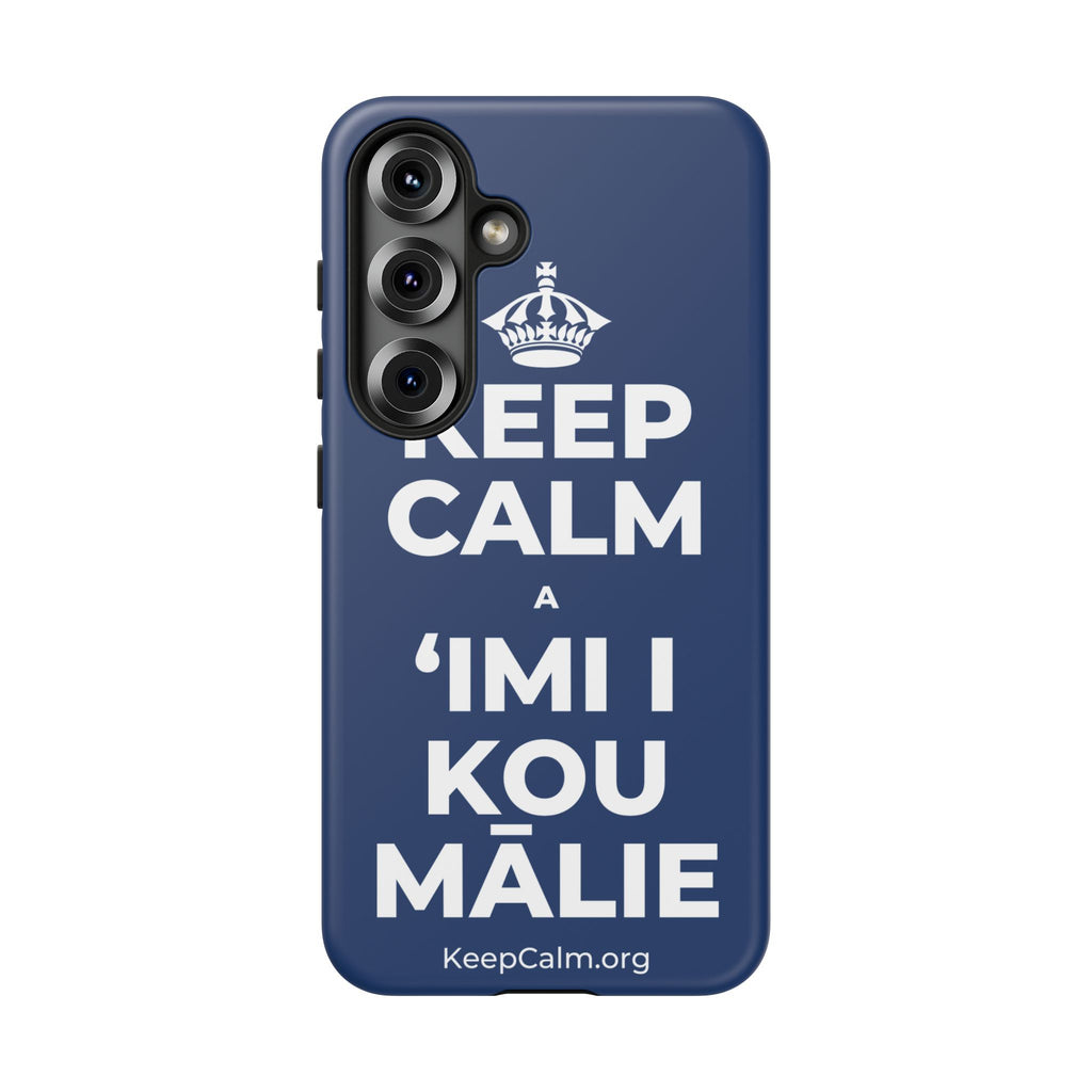KEEP CALM A ʻIMI I KOU MĀLIE Phone Case