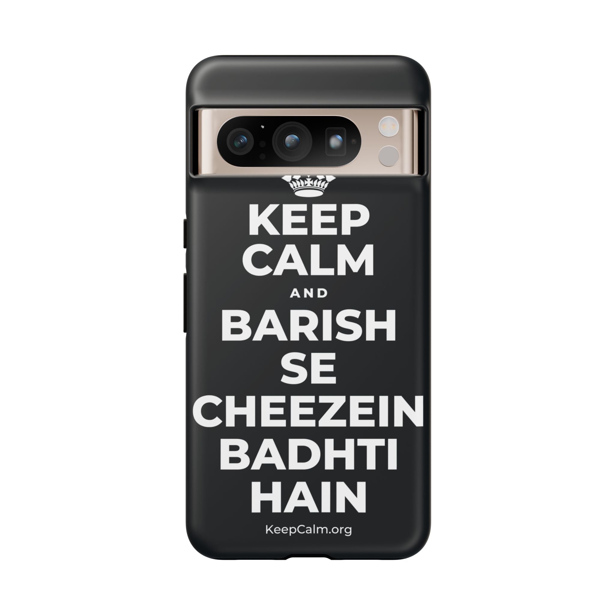 KEEP CALM AND BARISH SE CHEEZEIN BADHTI HAIN Phone Case (Dark)