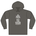 KEEP CALM AND PUT THE PHONE DOWN Organic Hoodie Tee