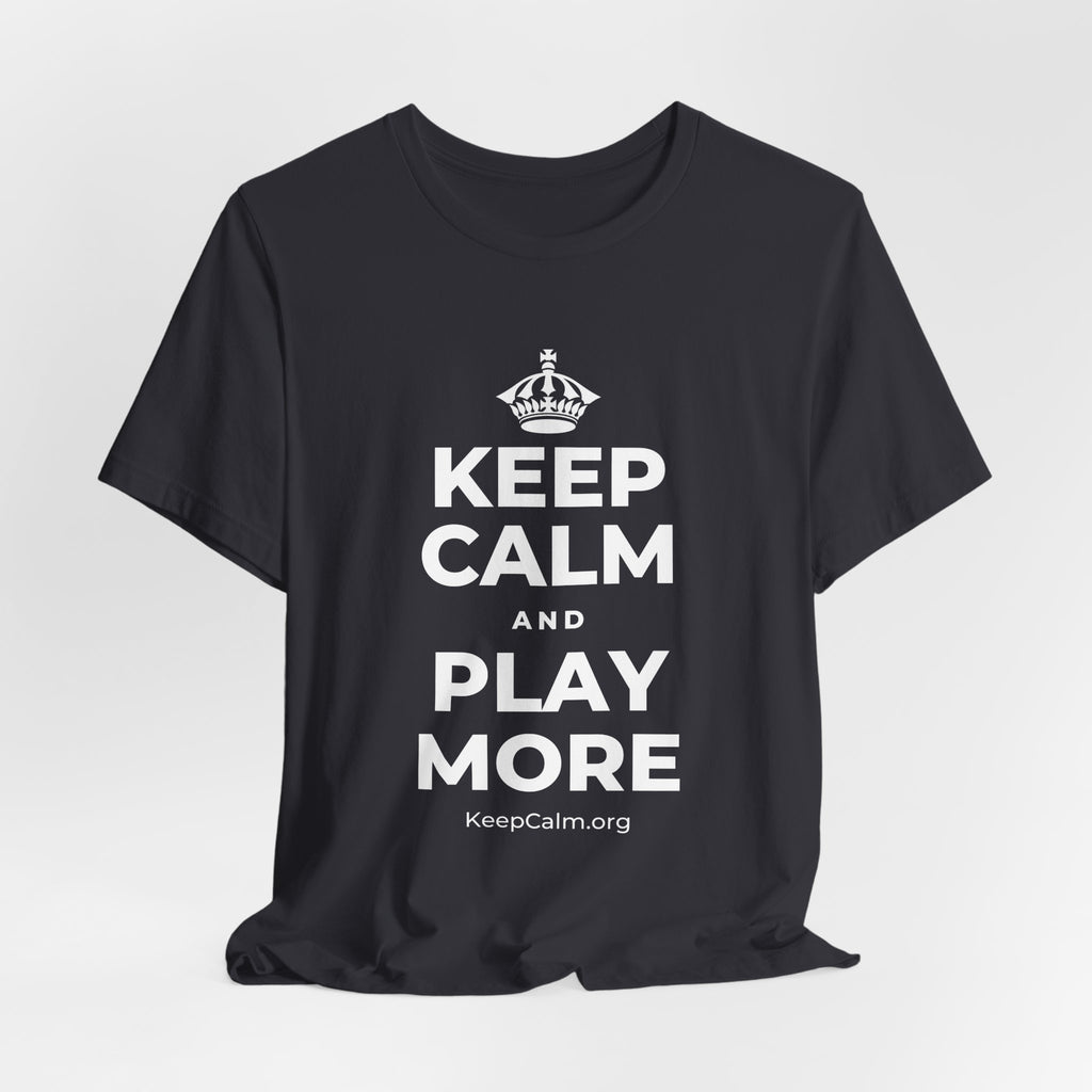 KEEP CALM AND PLAY MORE T-Shirt (Baby Blue–Silver)