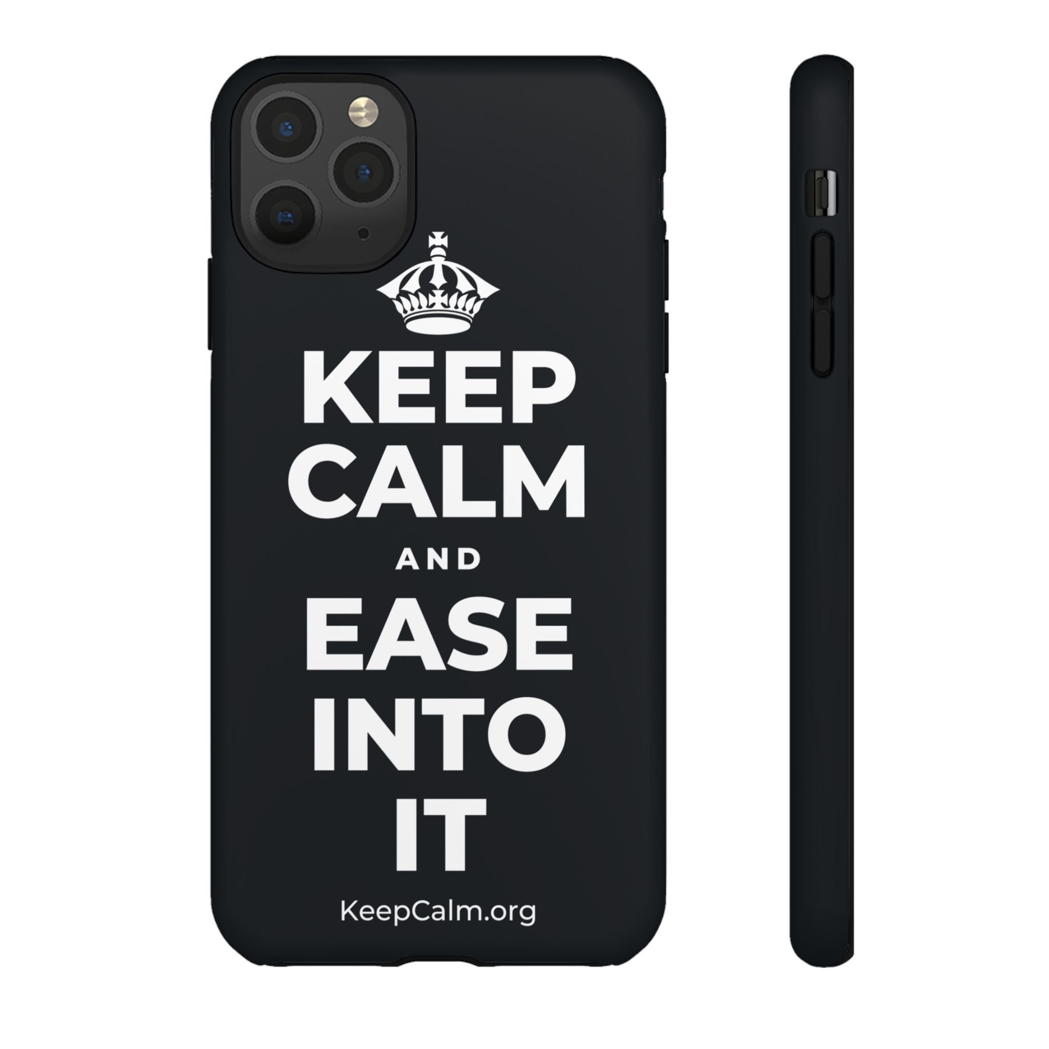 KEEP CALM AND EASE INTO IT Phone Case (Dark)