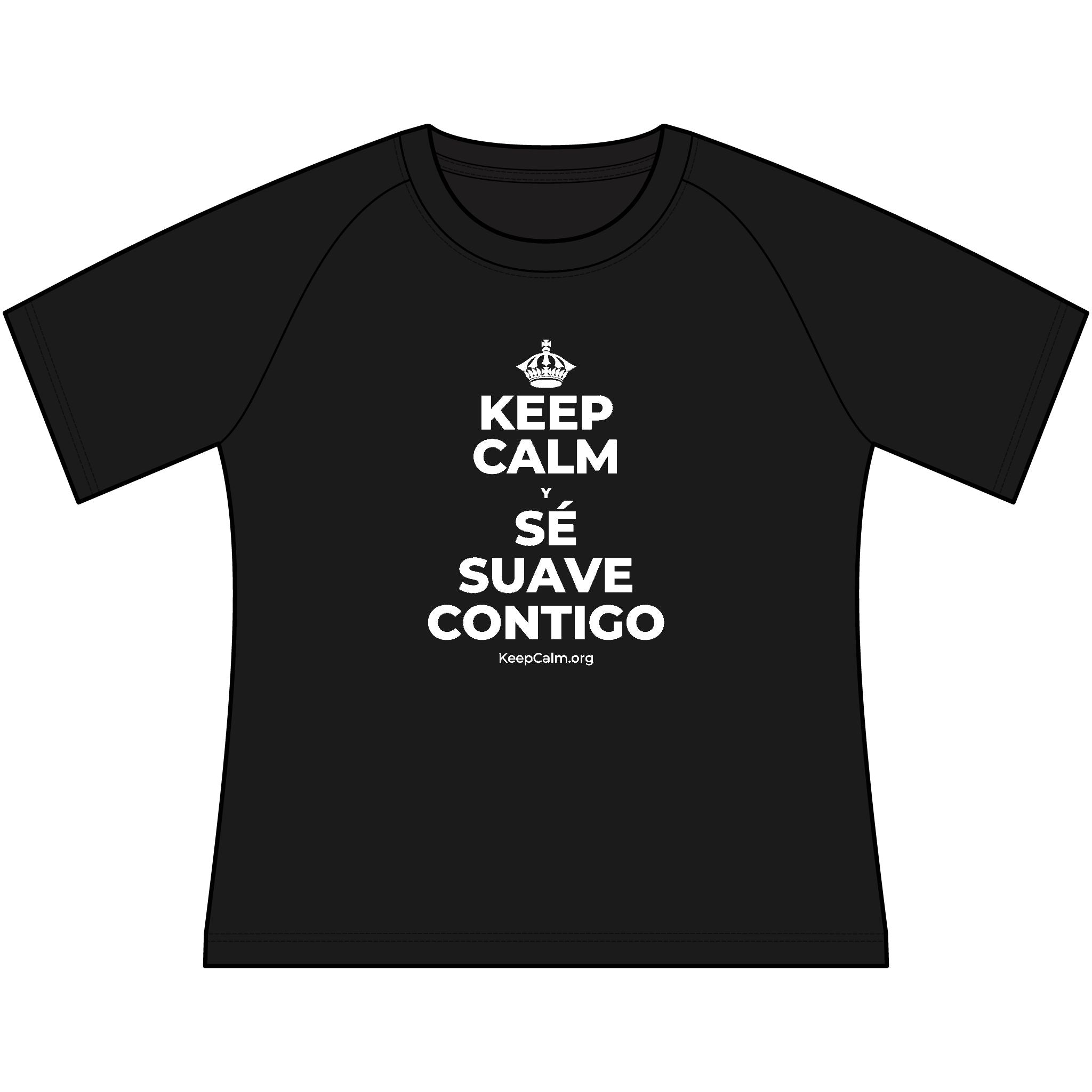 KEEP CALM Y SÉ SUAVE CONTIGO Women's Raglan Tee