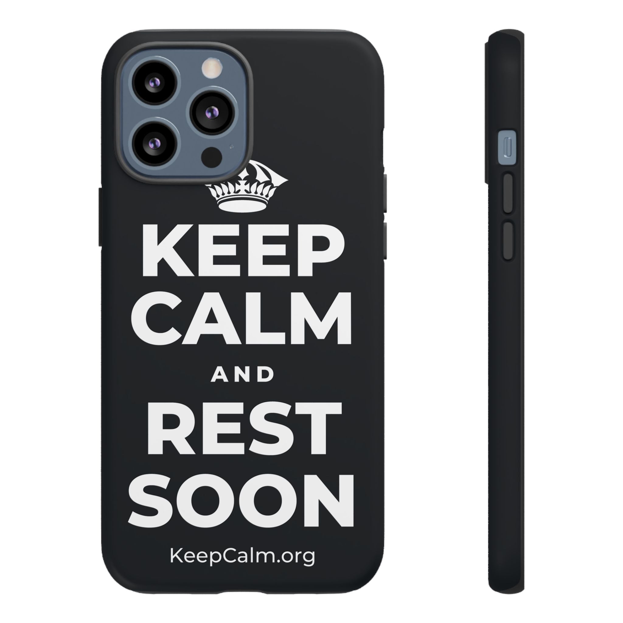 KEEP CALM AND REST SOON Phone Case (Dark)
