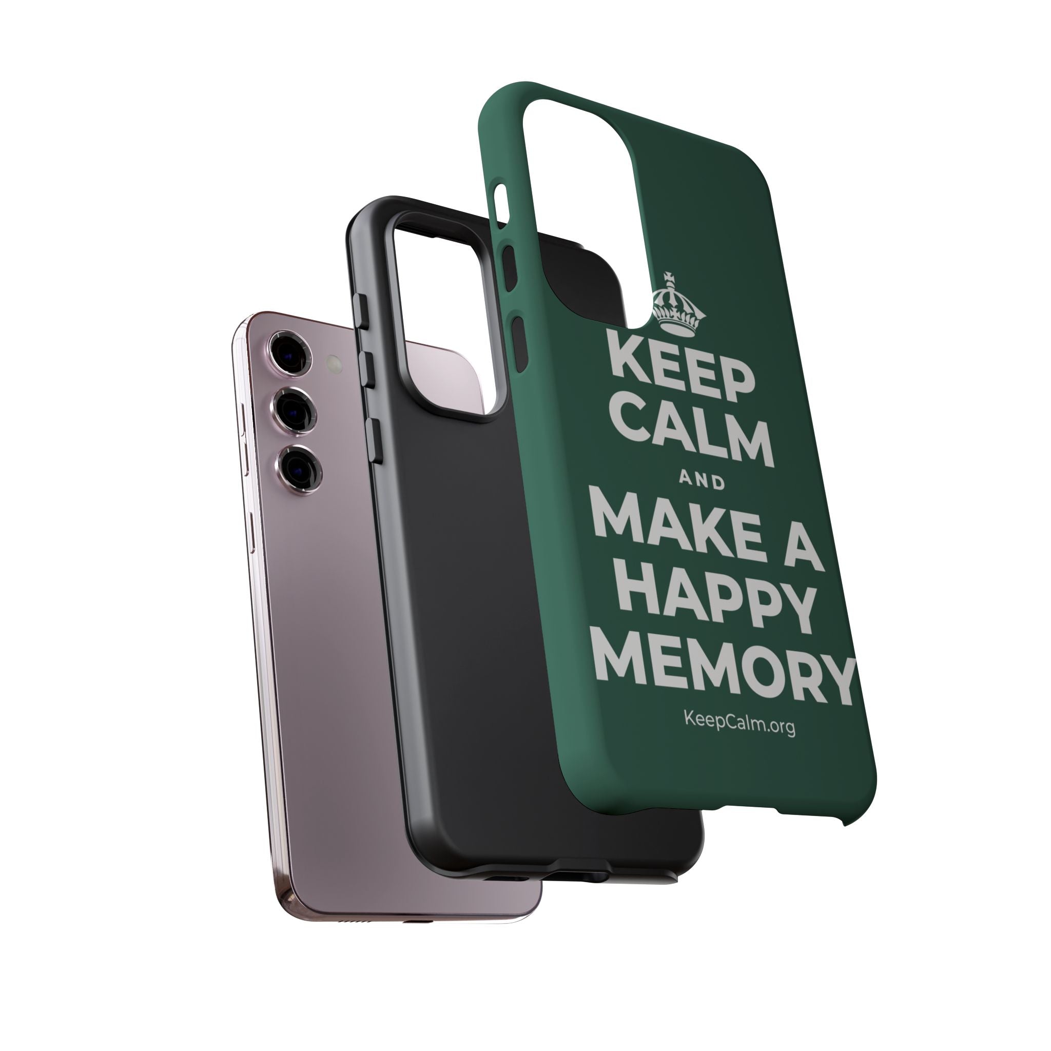KEEP CALM AND MAKE A HAPPY MEMORY Phone Case
