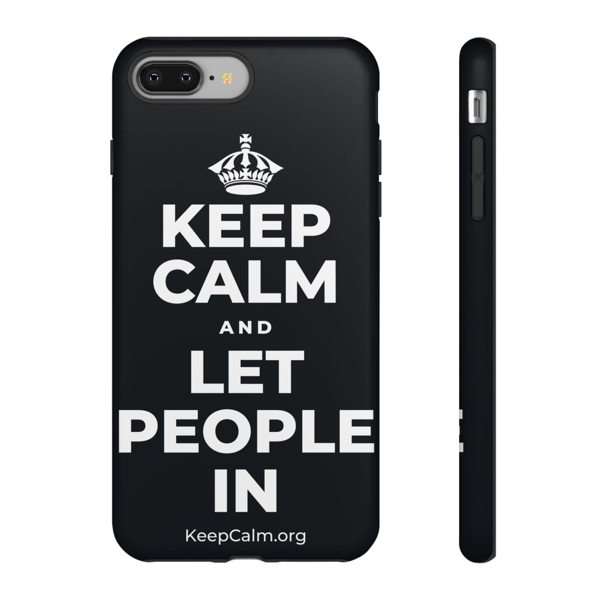 KEEP CALM AND LET PEOPLE IN Phone Case (Dark)