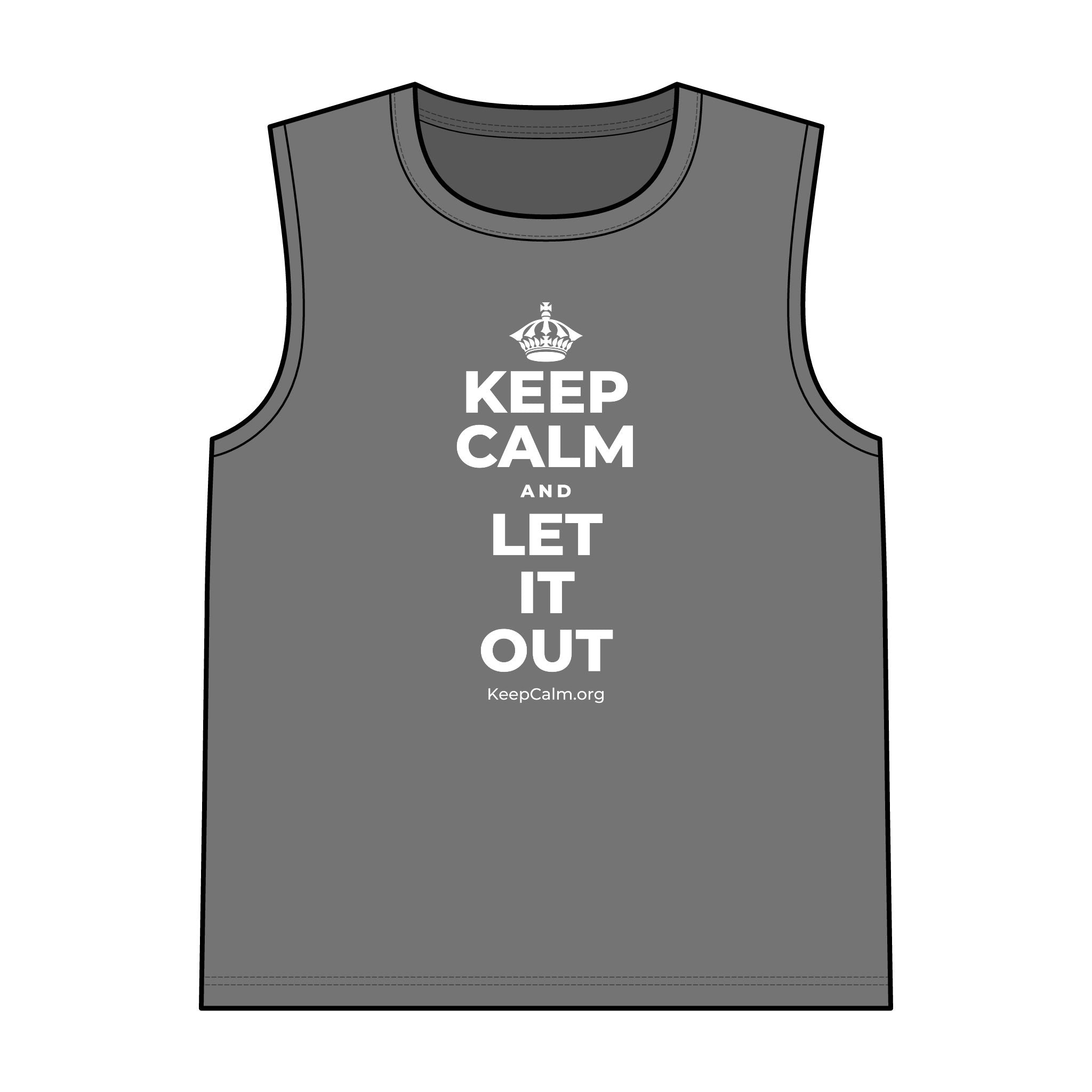 KEEP CALM AND LET IT OUT Tank Top