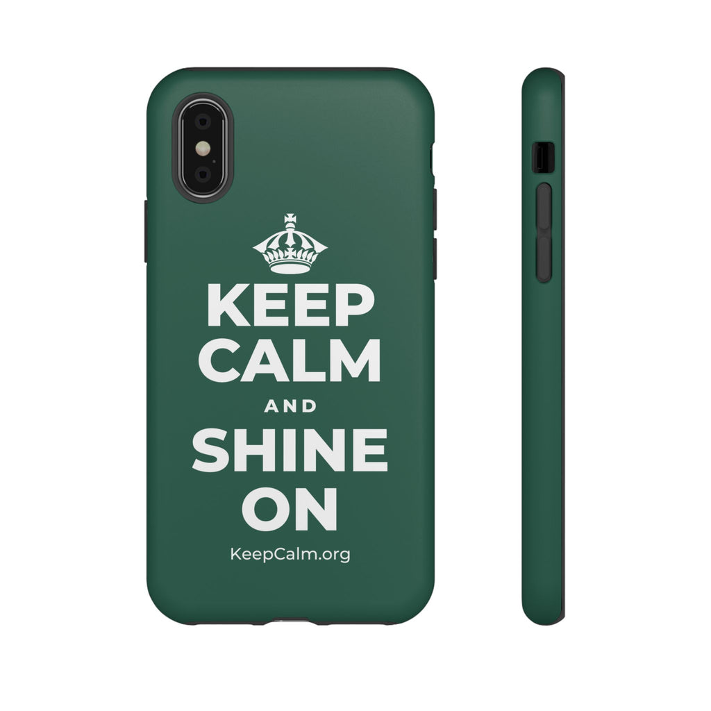KEEP CALM AND SHINE ON Phone Case