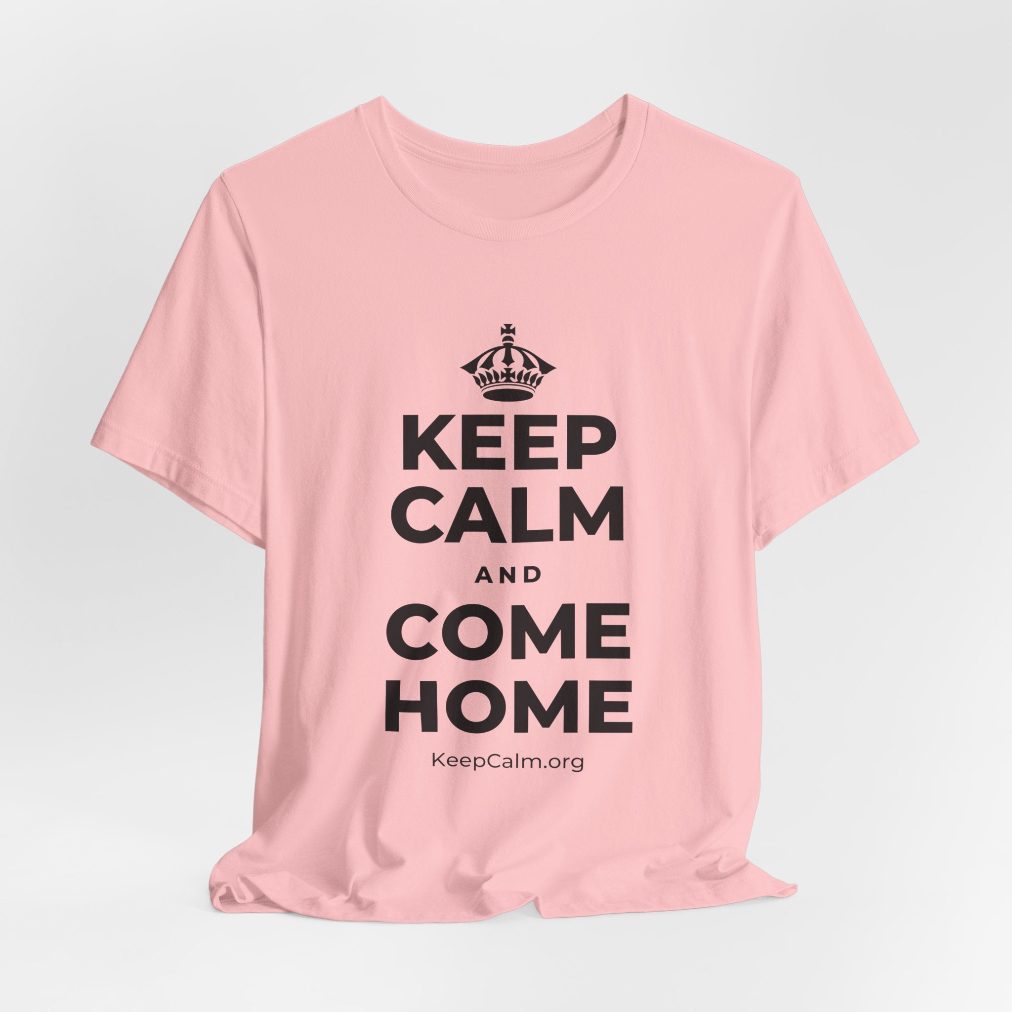 KEEP CALM AND COME HOME T-Shirt (White–Asphalt)
