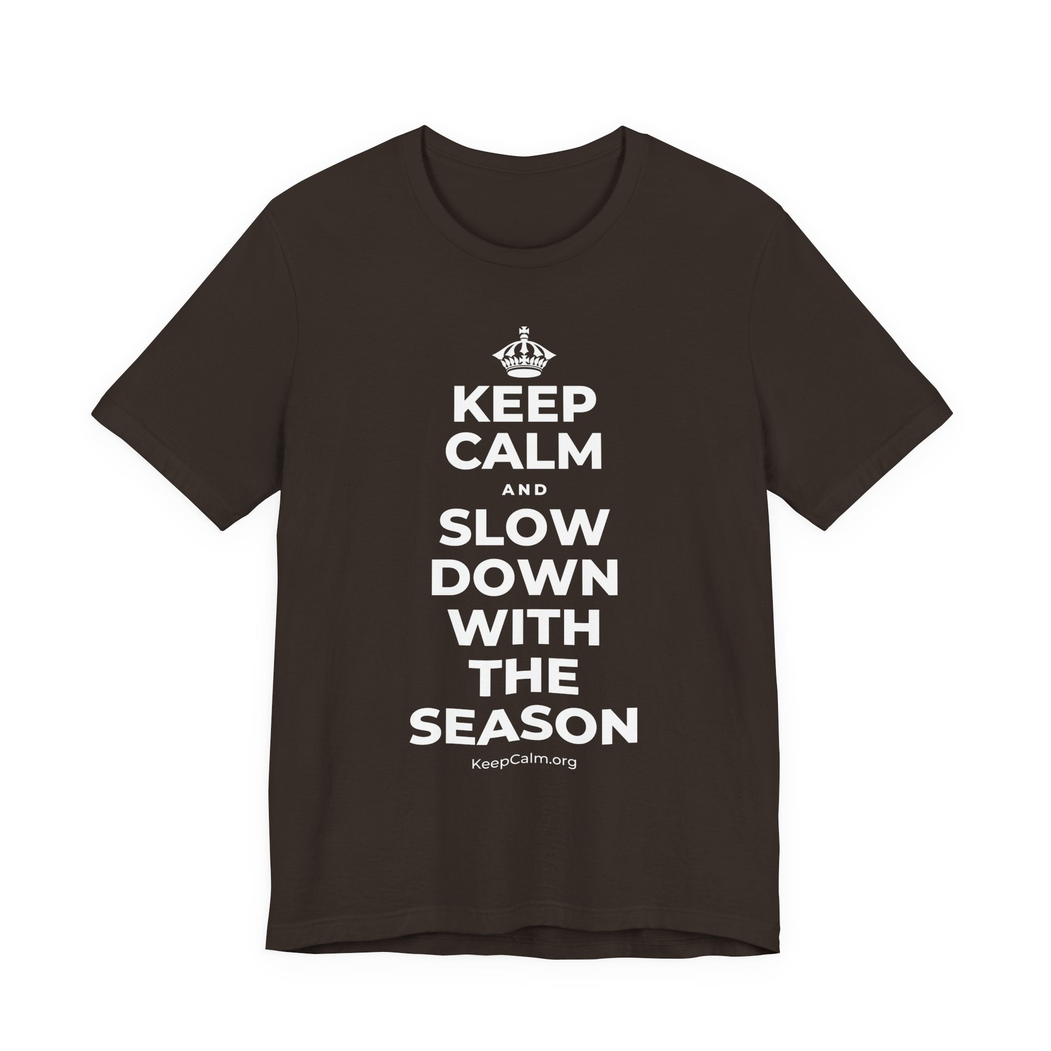 KEEP CALM AND SLOW DOWN WITH THE SEASON T-Shirt (Soft Cream–Heather Mauve)