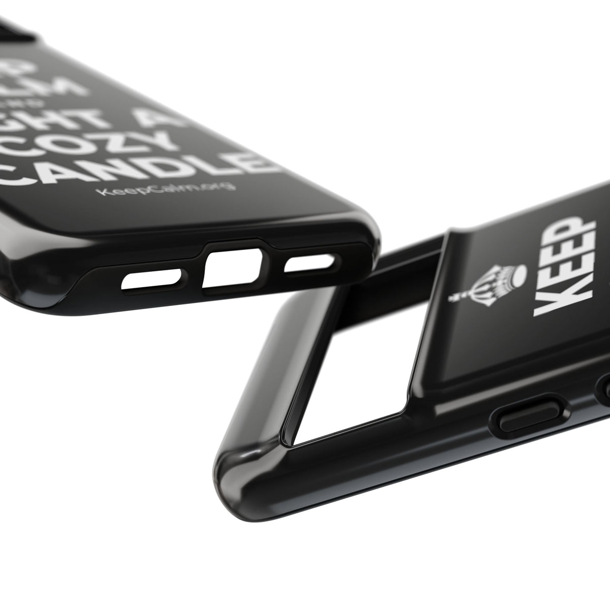 KEEP CALM AND LIGHT A COZY CANDLE Phone Case